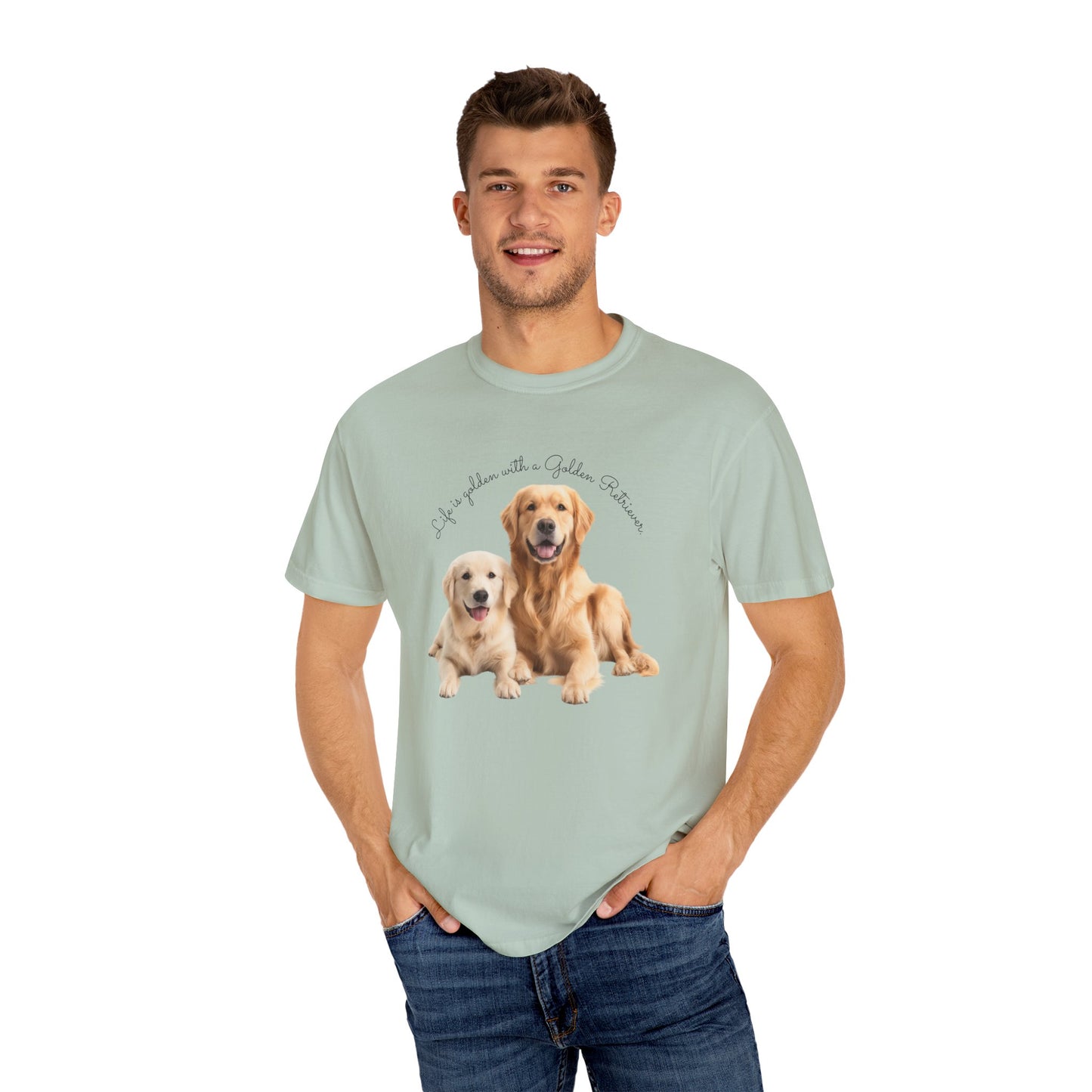 Life is Golden with a Golden Retriever - Unisex Garment-Dyed T-shirt - 10463