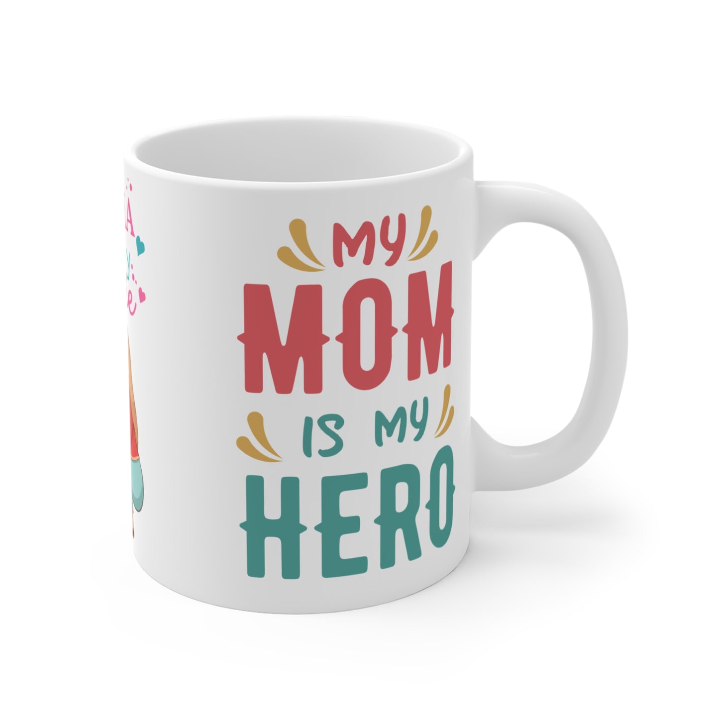 Mama is My Bestie - Mug 11oz