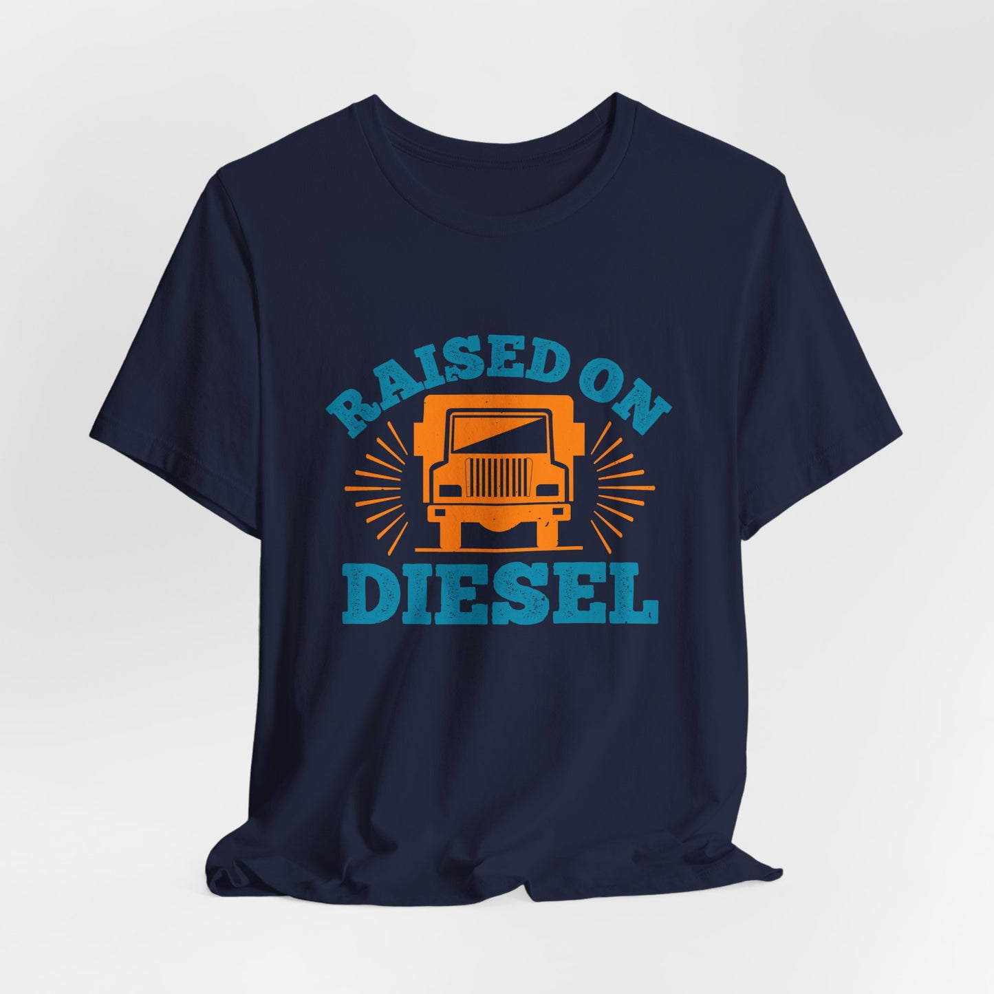 Raised On Diesel - Unisex Jersey Short Sleeve Tee - 11225
