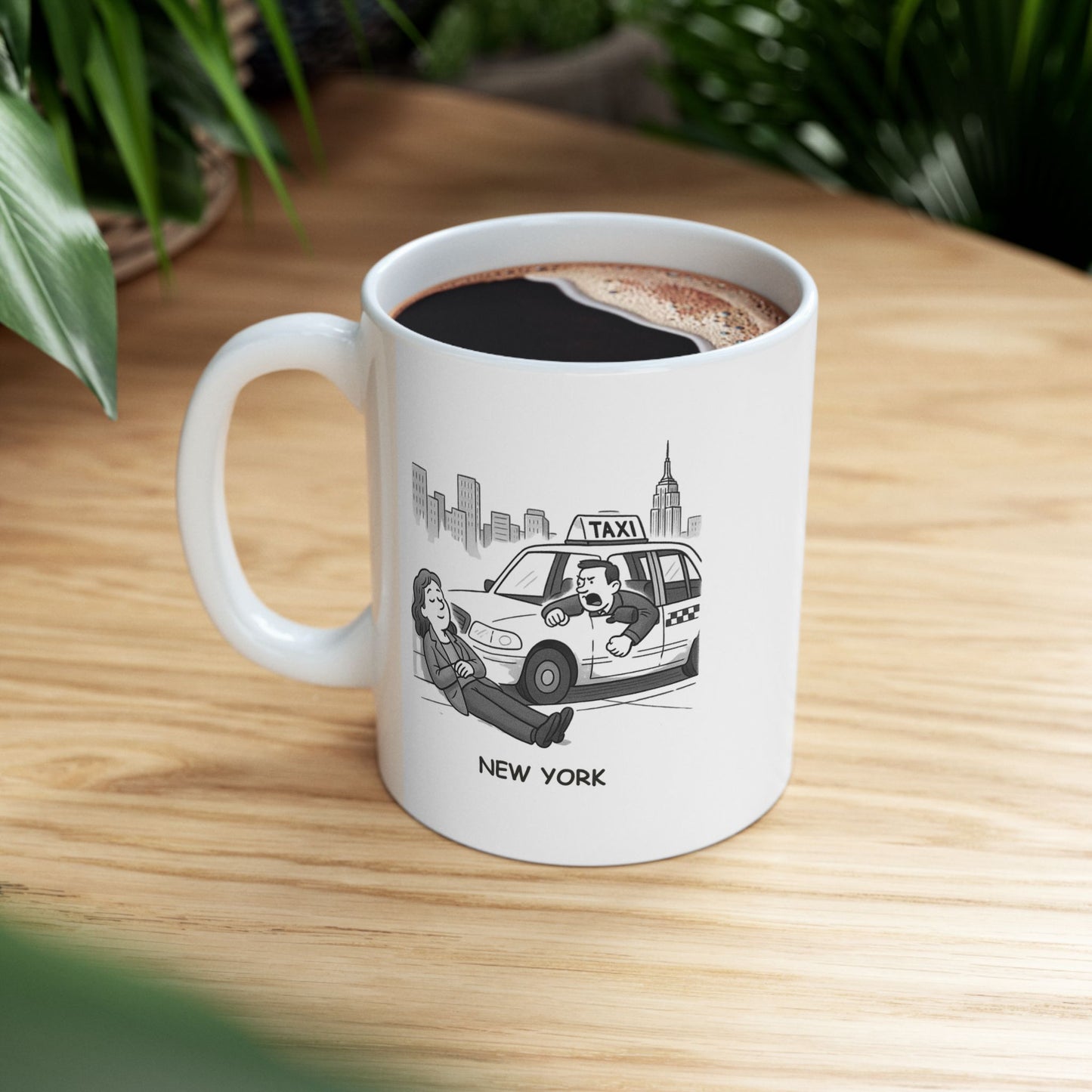 "In New York, we don’t sleep—we just take a break from yelling at the taxi driver." Ceramic Mug - 11oz & 15oz - 12846