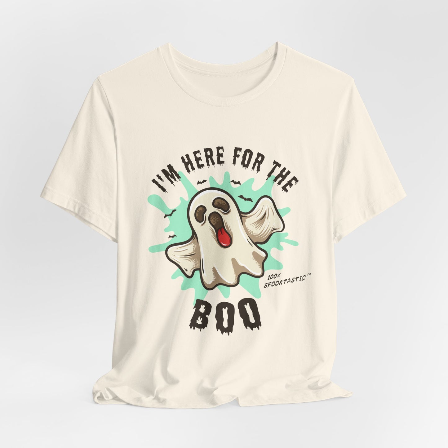 Halloween: I'm Here For The Boo - Unisex Jersey Short Sleeve Tee - 12941