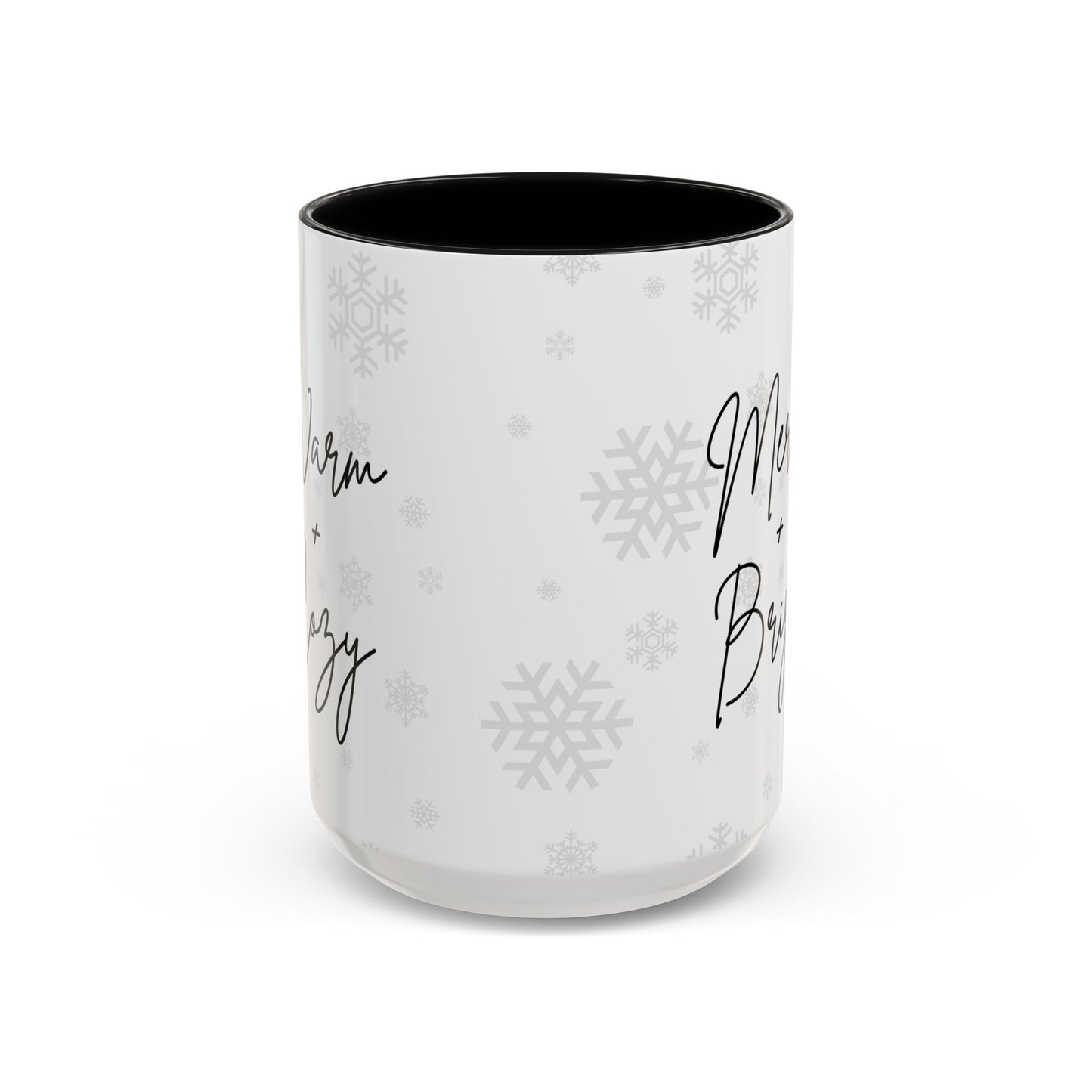 Warm+Cozy, Merry+Bright - Accent Coffee Mug (11, 15oz) - 11115