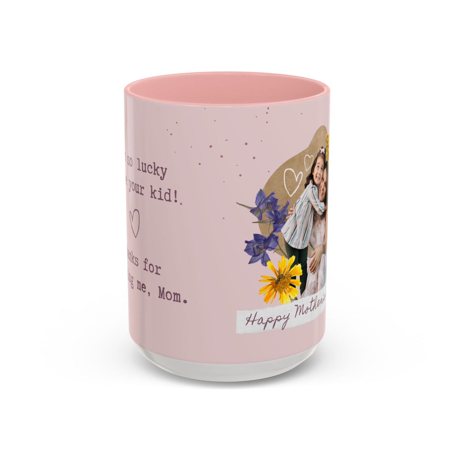 Flower Power Happy Mother's Day Coffee Mug, Photo Customizable - 11oz & 15oz - 12279