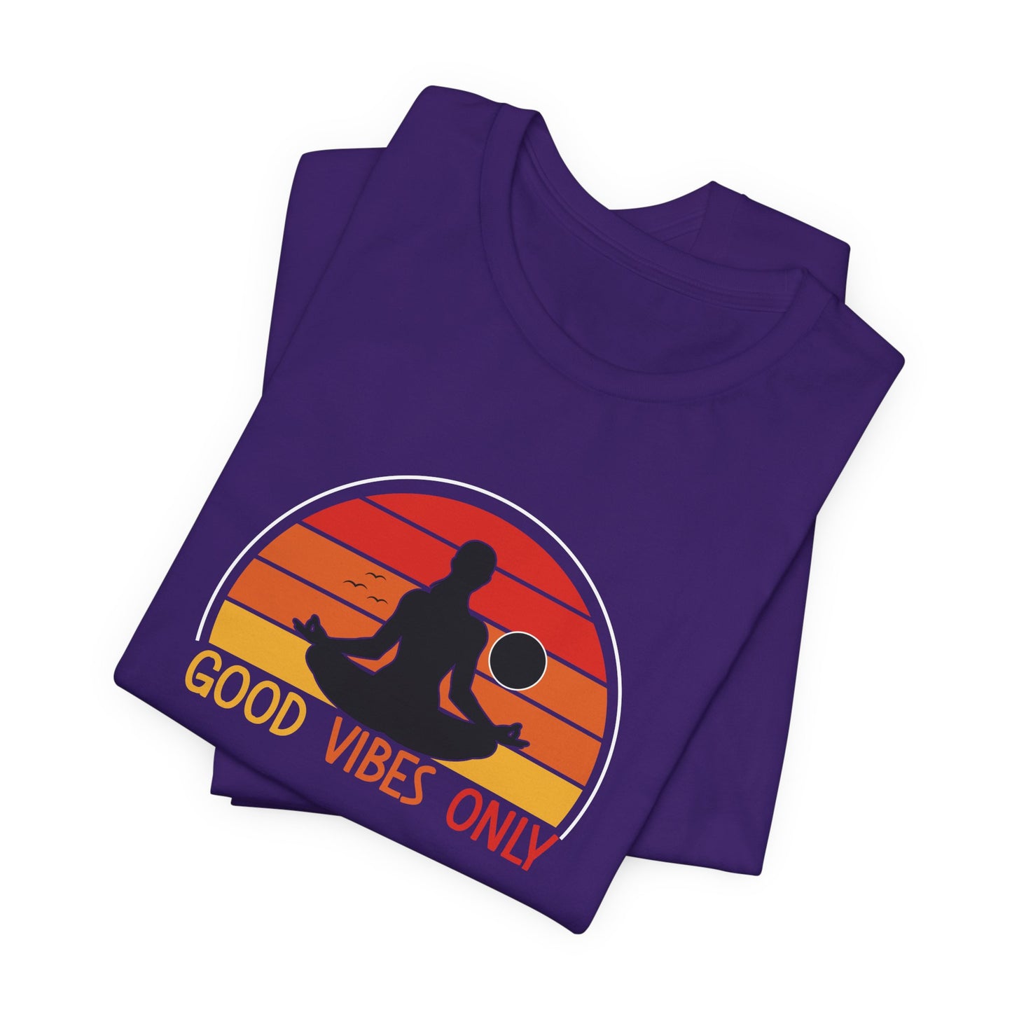 Yoga: Good Vibes Only - Unisex Jersey Short Sleeve Tee