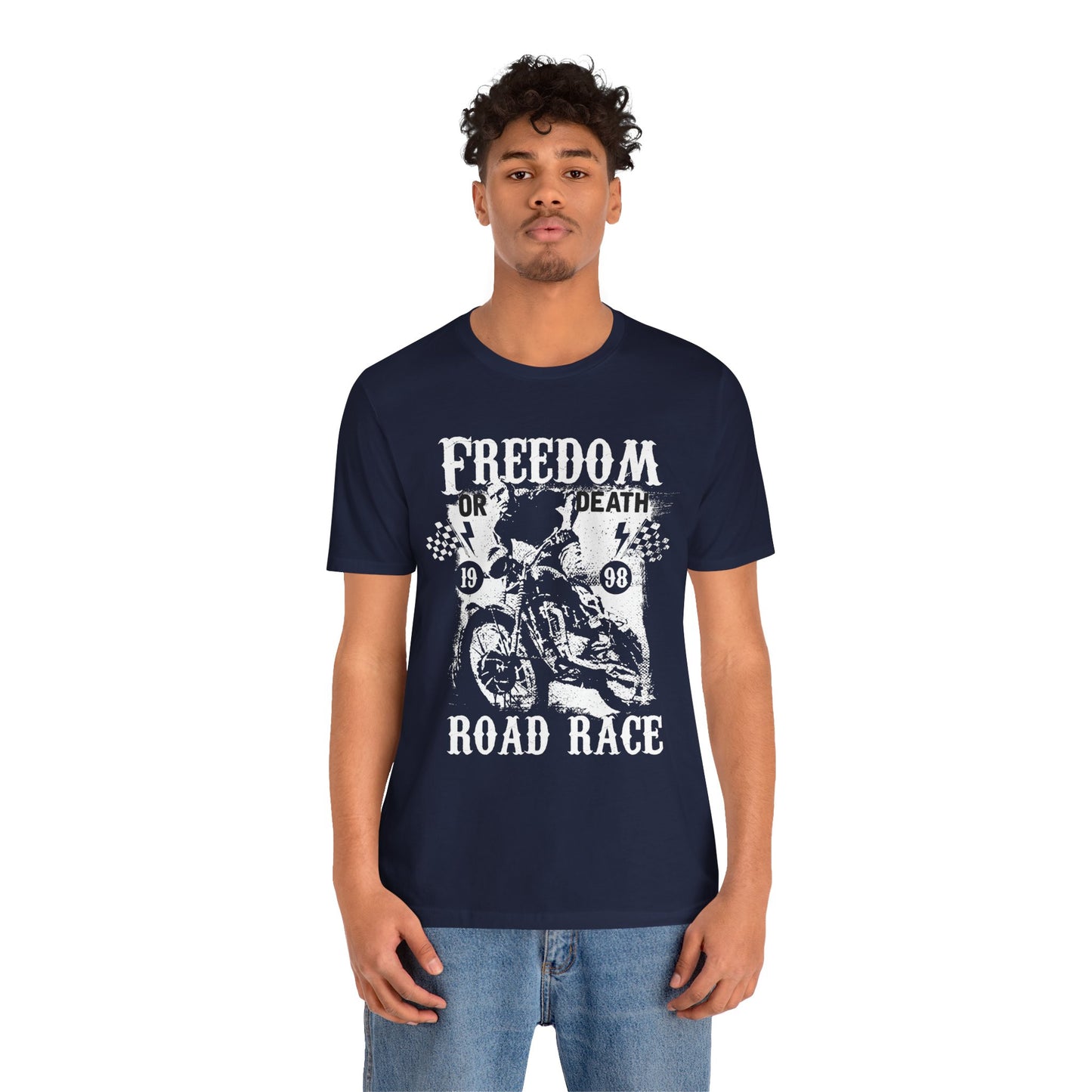 Freedom or Death,  Road Race - Unisex Jersey Short Sleeve Tee - 13405