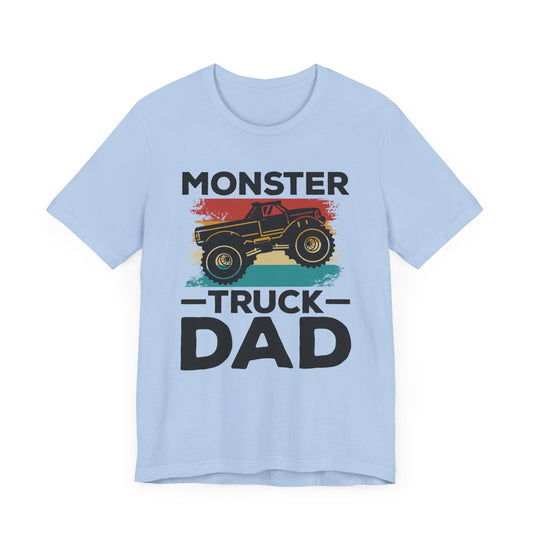 Monster Truck Dad - Unisex Jersey Short Sleeve Tee