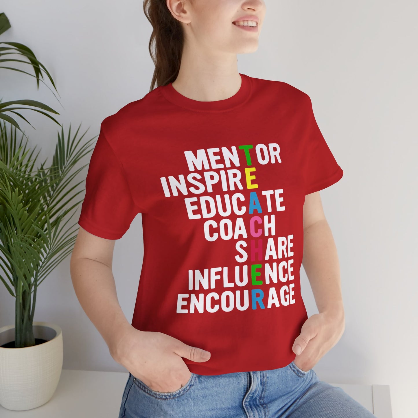 Teacher: Mentor Inspire, Educate, Coach, Share, Influence, Encourage - Unisex Jersey Short Sleeve Tee