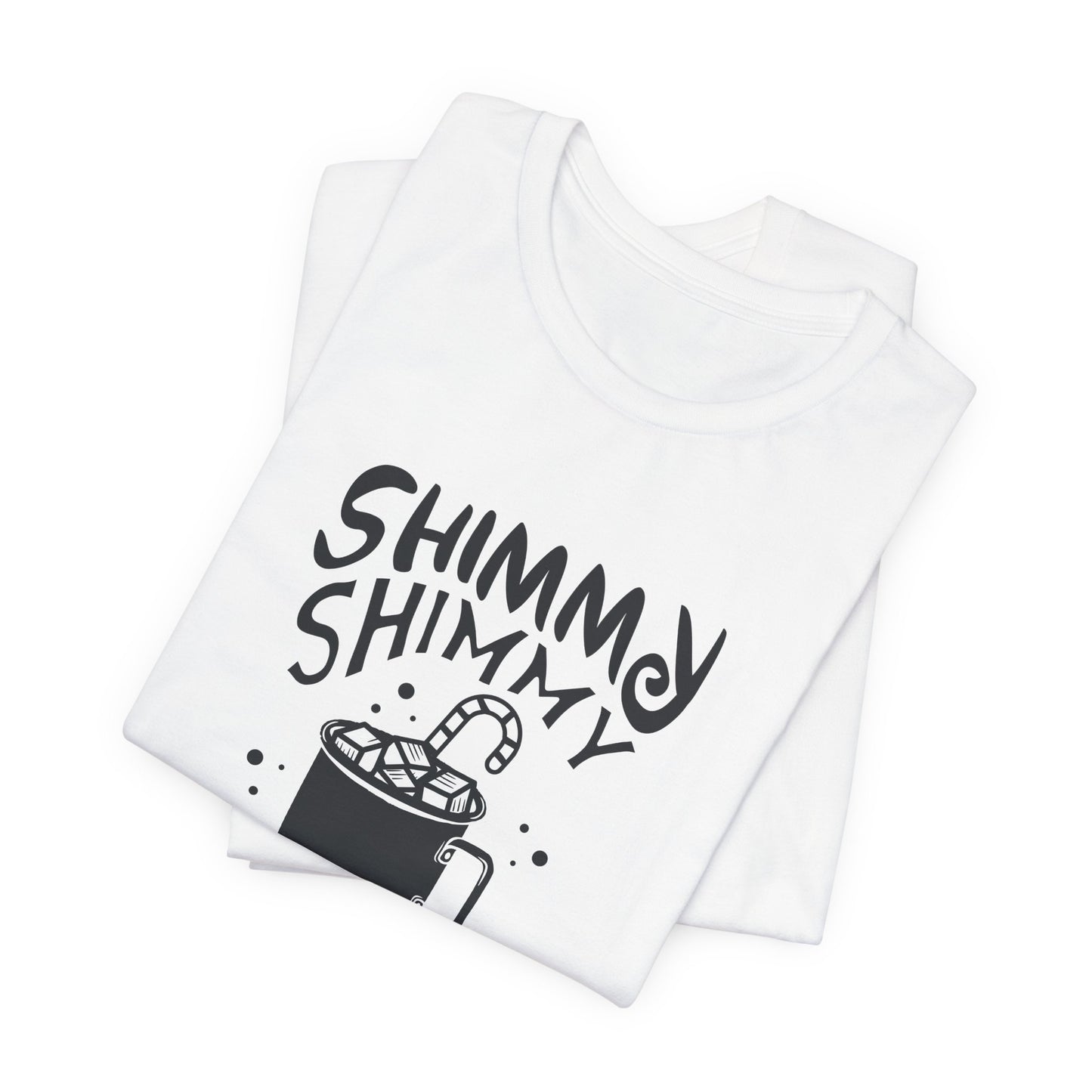 Christmas: Shimmy Shimmy Cocoa What - Unisex Jersey Short Sleeve Tee