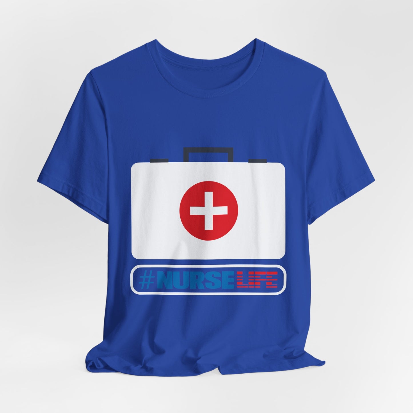 Nurse Life - Unisex Jersey Short Sleeve Tee - 13265