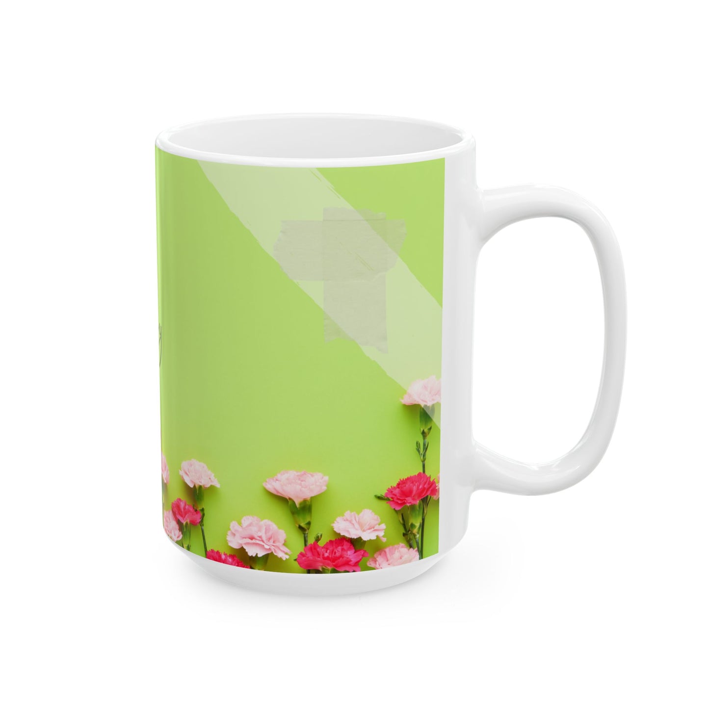 Happy Mother’s Day  - Ceramic Mug, (11oz, 15oz) - 11695