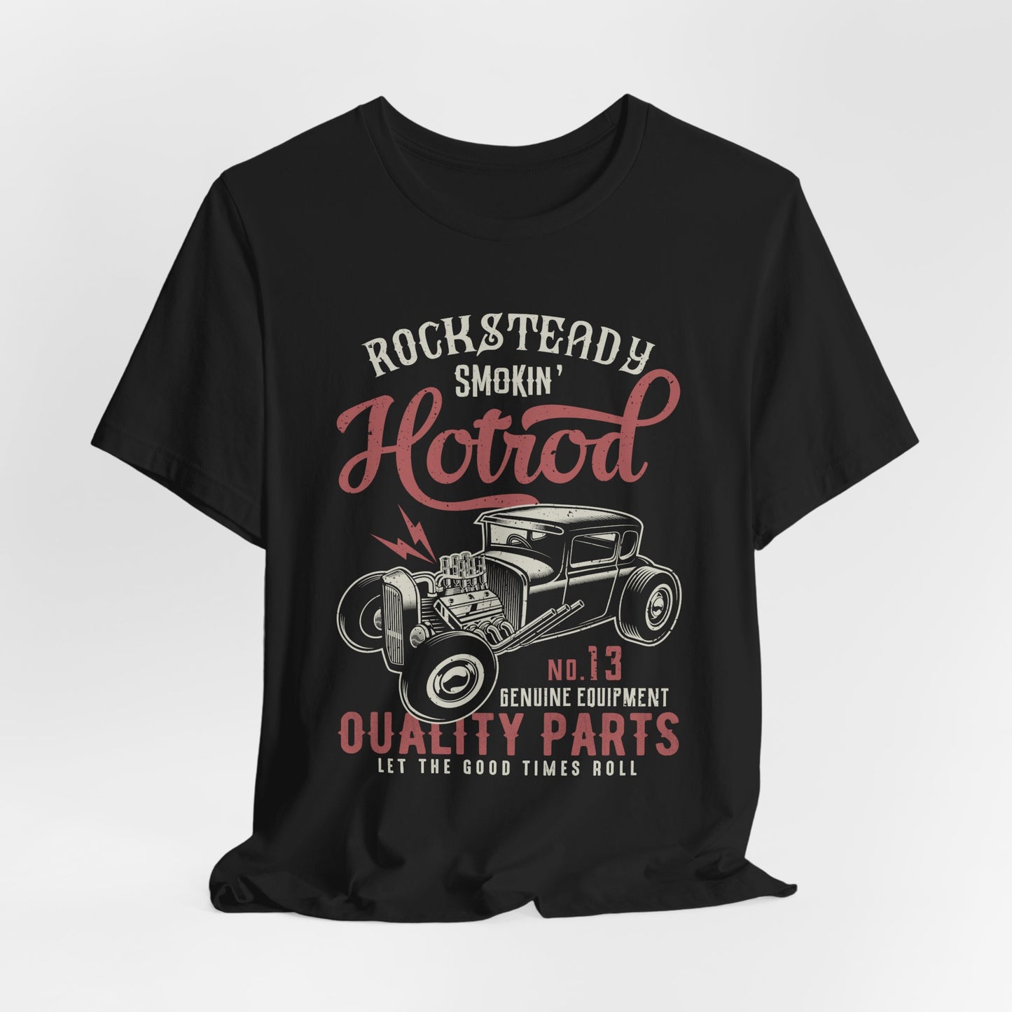 Rock & Teady, Smocking Hotrod, N13, Genuine Equipment, Quality Parts - Unisex Jersey Short Sleeve Tee - 12577