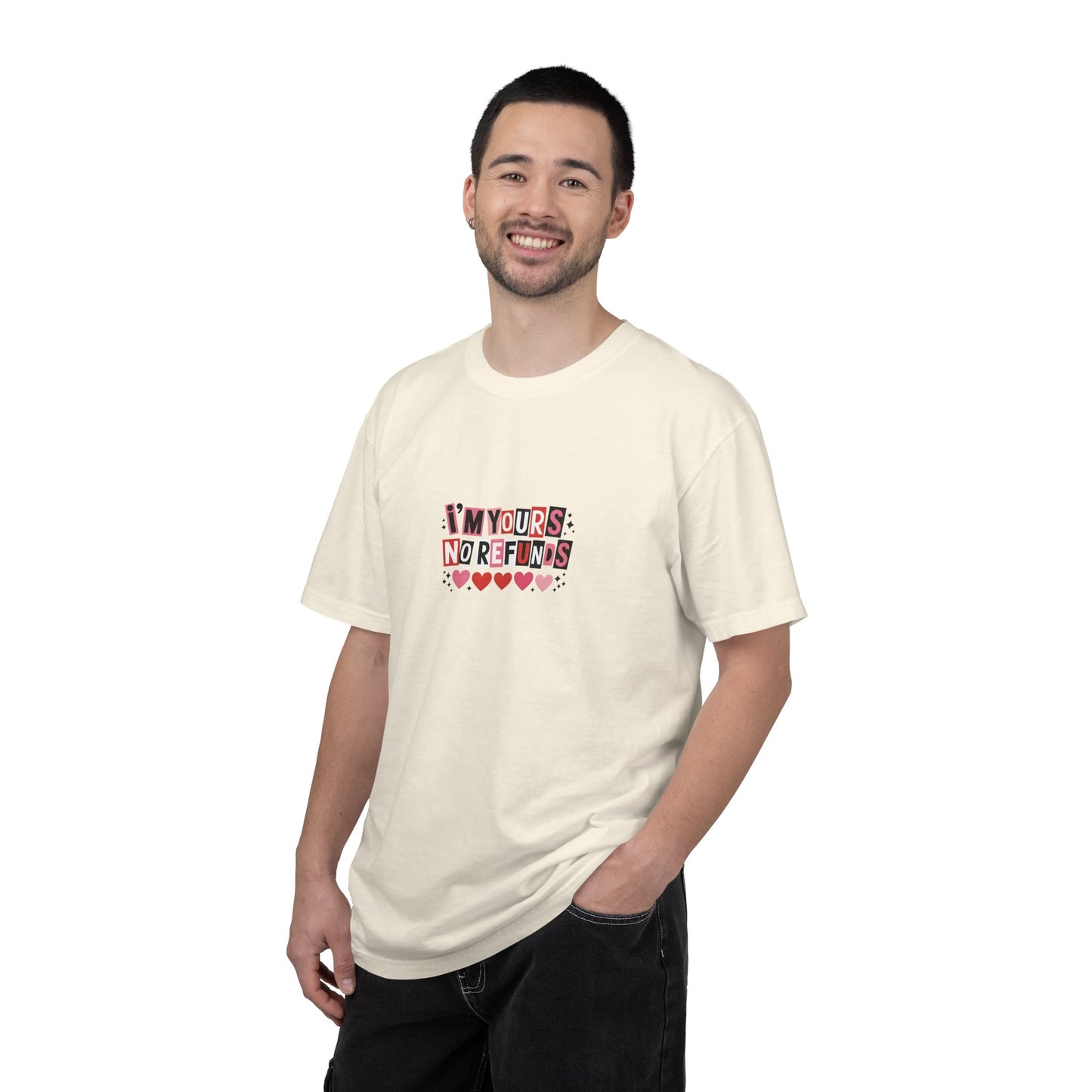 Valentine “I’m Yours, No Refunds” Graphic T-Shirt - 14732