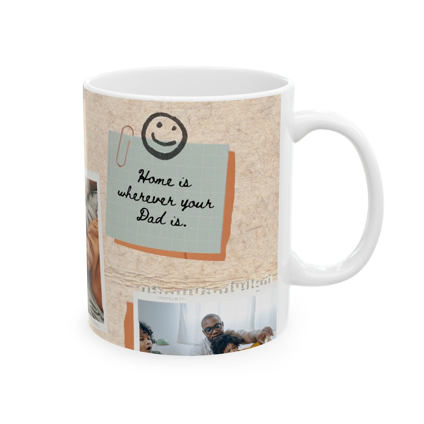 Home is Wherever Your Dad is, Ceramic Mug, Personalized Photo Coffee Cup - 14065
