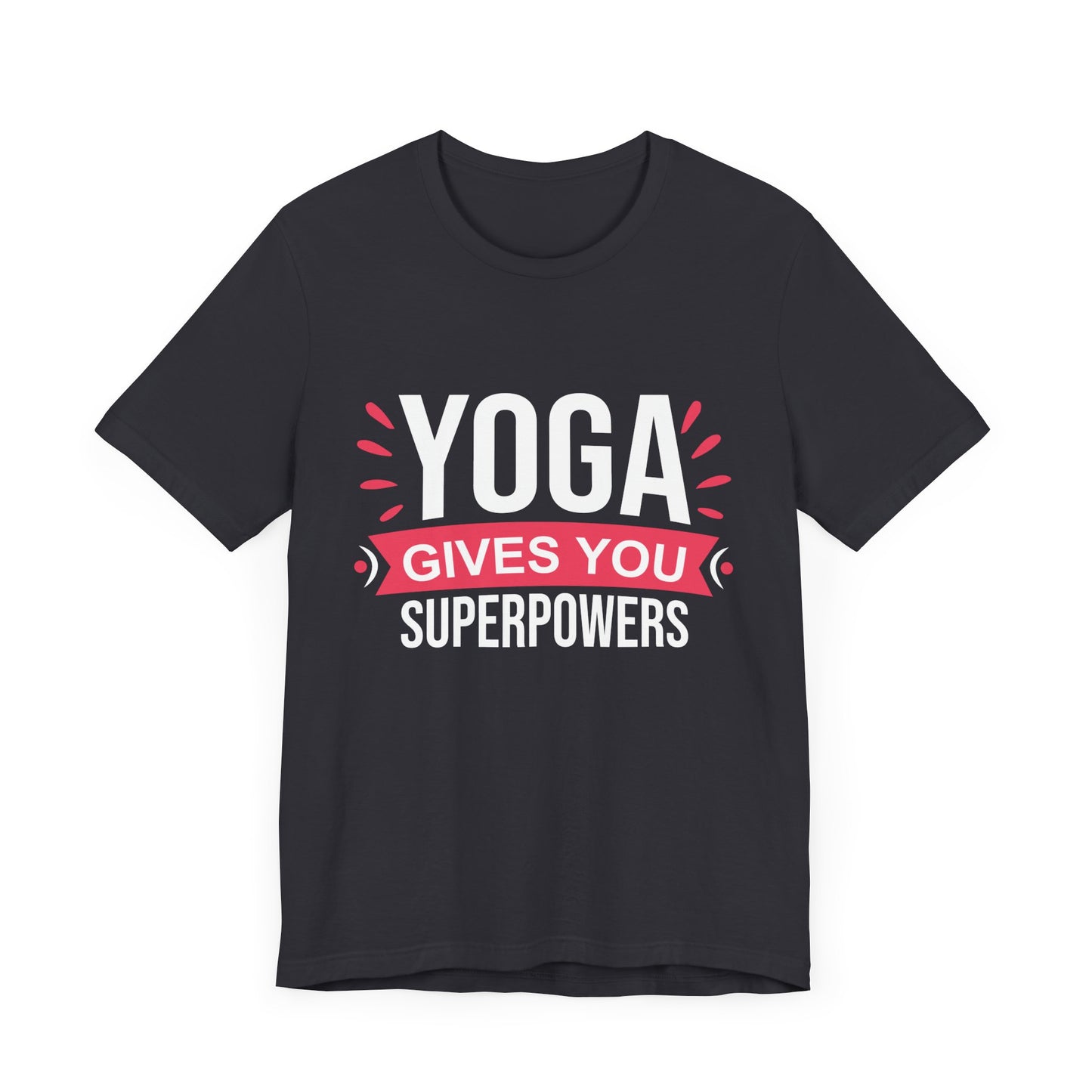 Yoga Gives You Superpowers - Unisex Jersey Short Sleeve Tee - 12509