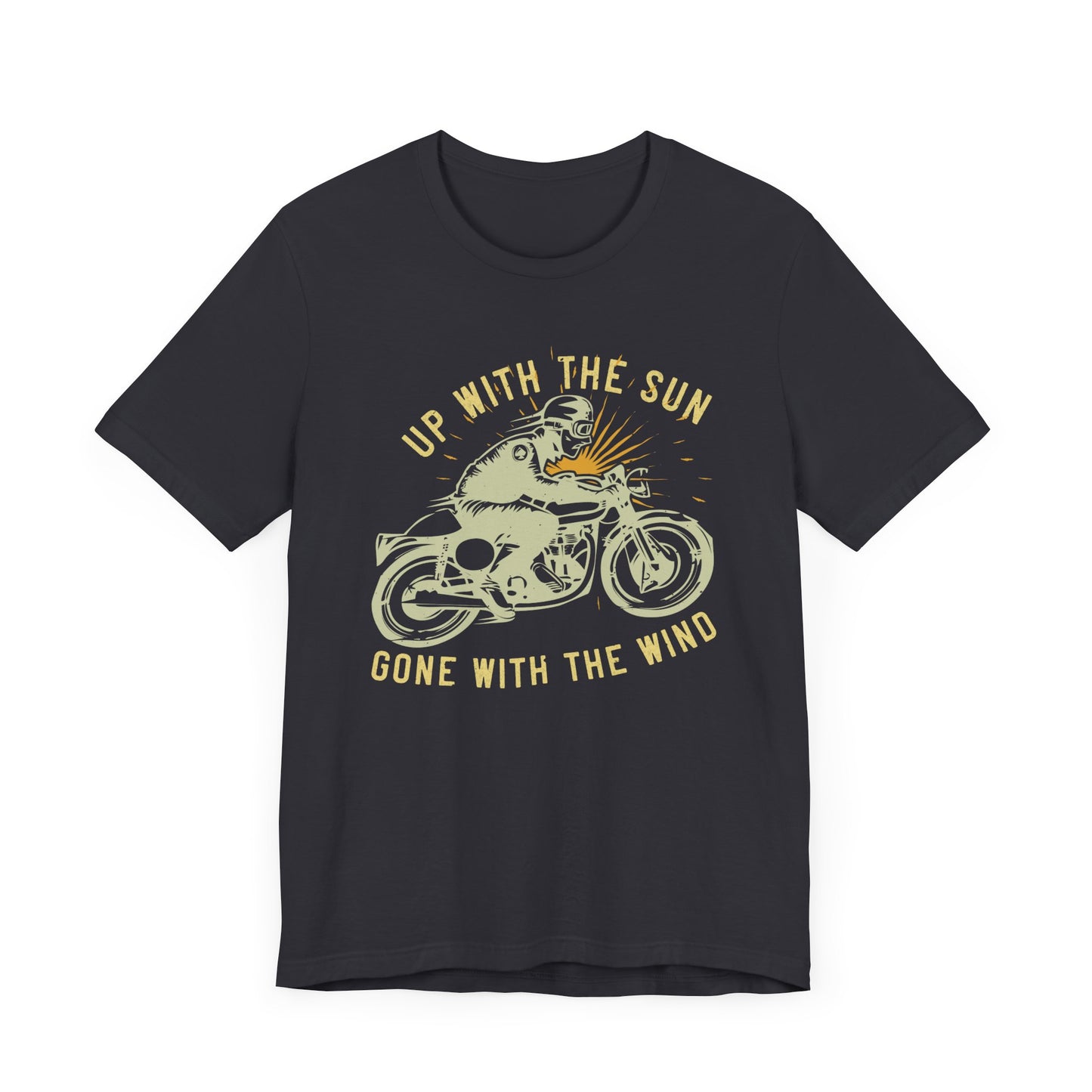 Up with the Sun, Gone with the Wind - Unisex Jersey Short Sleeve Tee