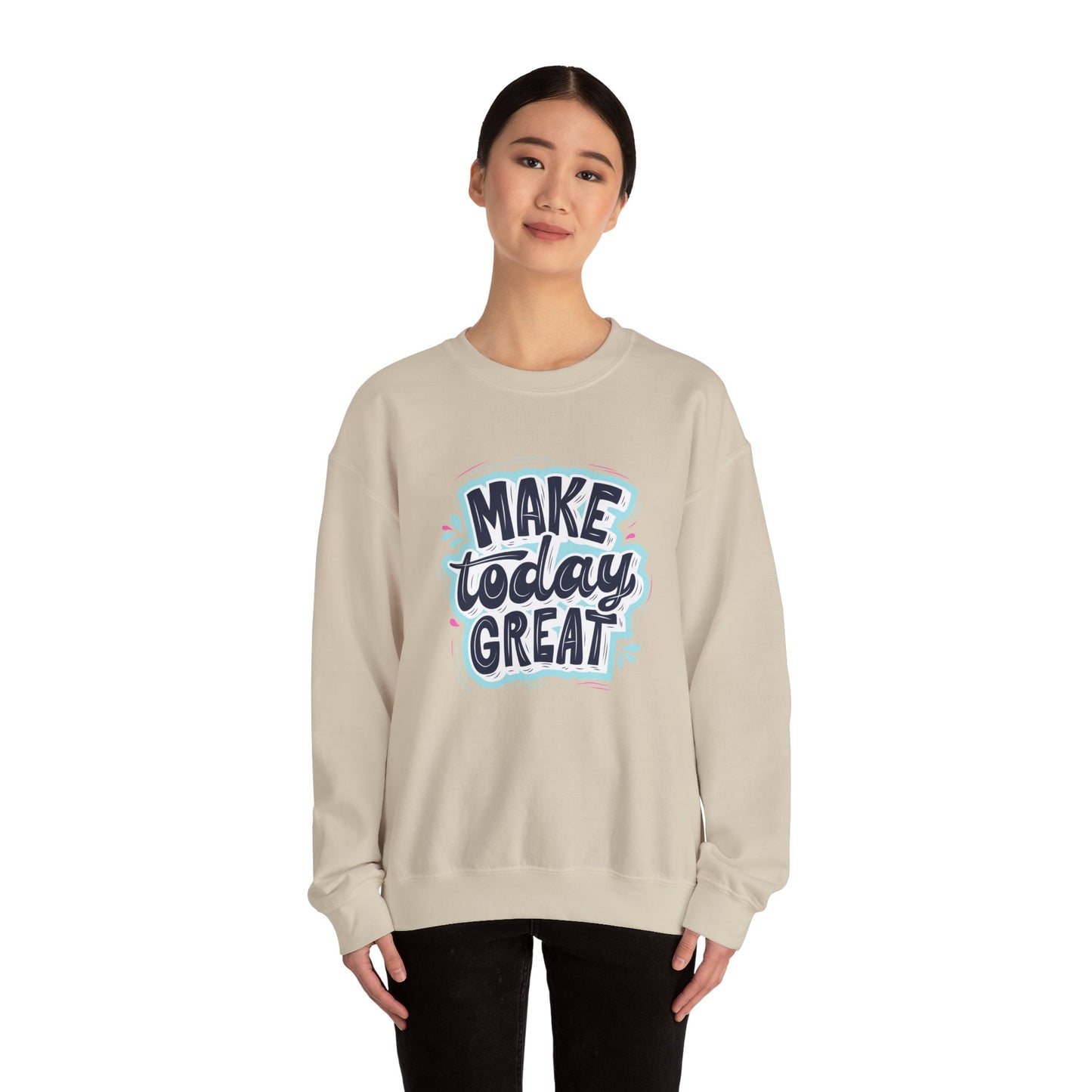 Make Today Great - Unisex Heavy Blend™ Crewneck Sweatshirt