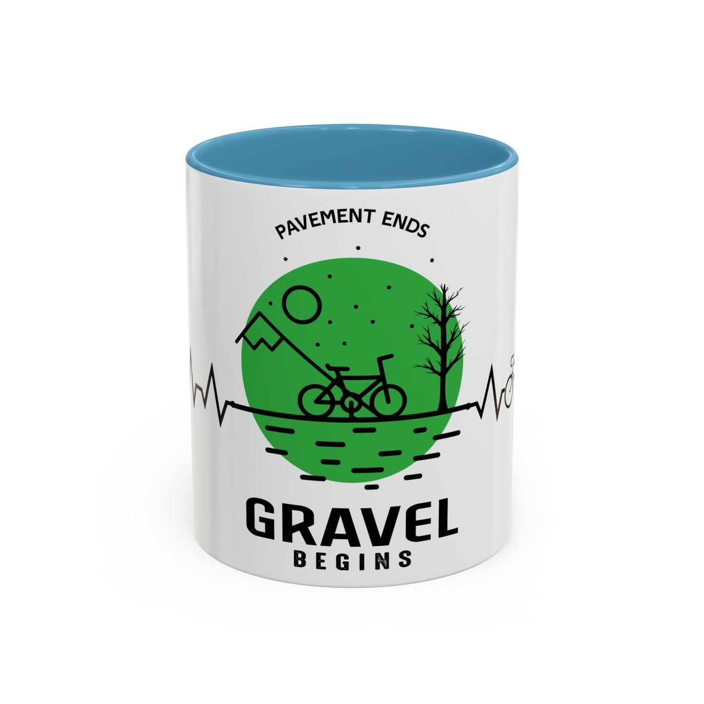 Pavements Ends, Gravel Begins - Accent Coffee Mug (11, 15oz)