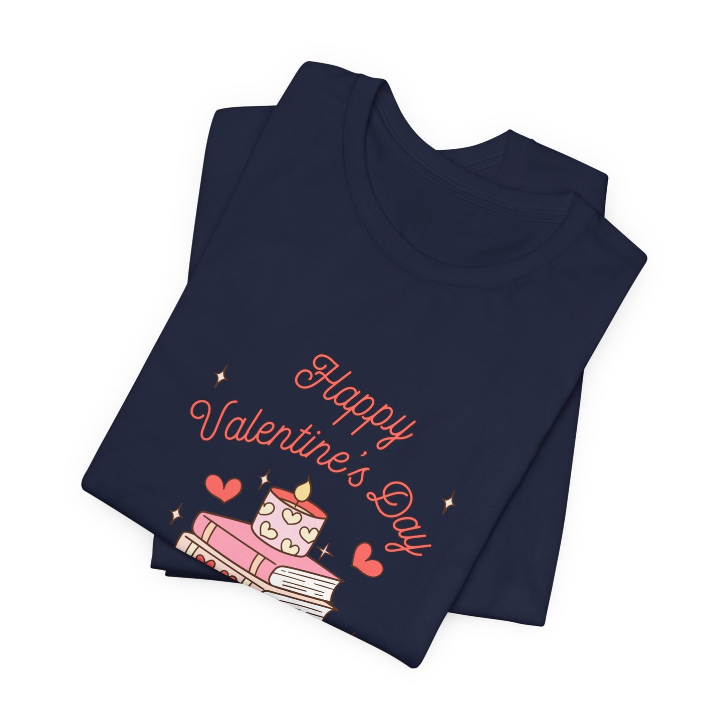 Books, Happy Valentine's Day - Unisex Jersey Short Sleeve Tee - 11572
