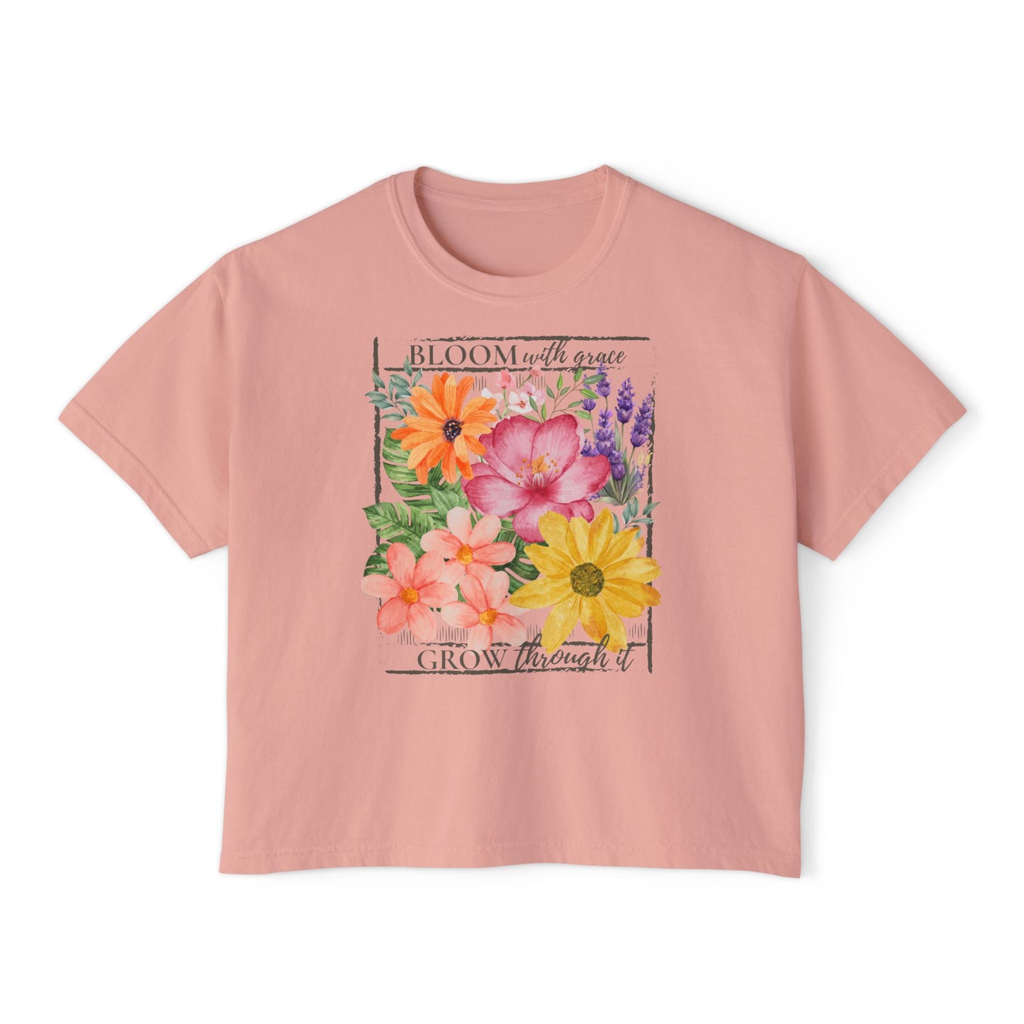 Bloom With Grace Floral Boxy Tee,  “Grow Through It” Inspirational Women’s T-Shirt - 14944