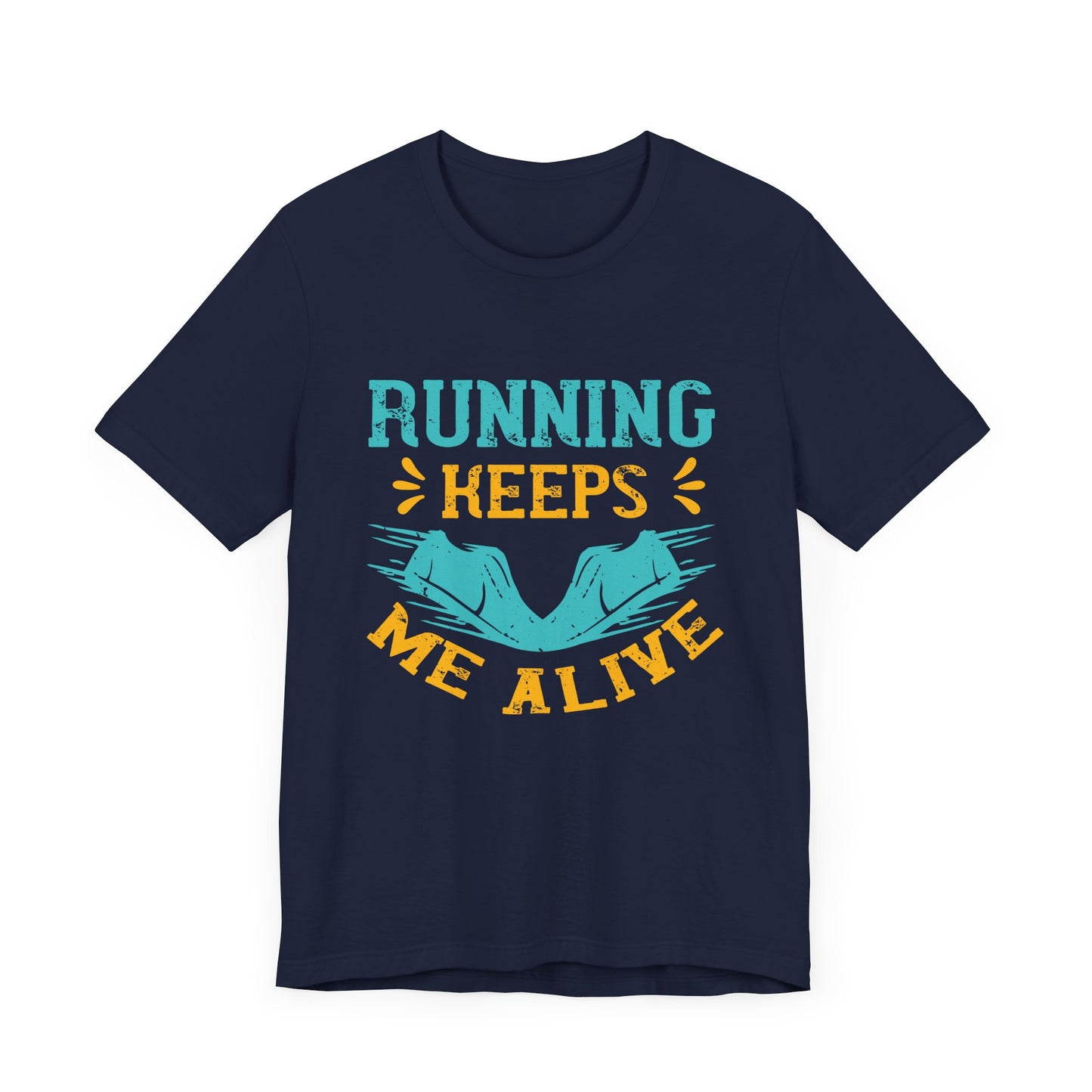 Running Keeps Me Alive - Unisex Jersey Short Sleeve Tee