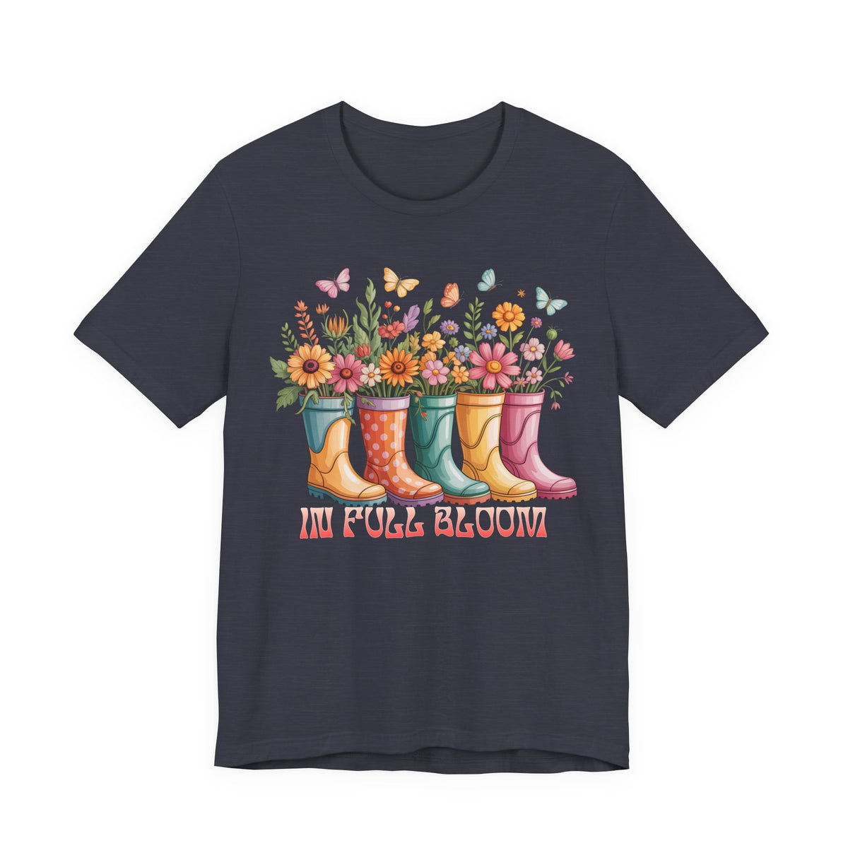 In Full Bloom Garden T-Shirt, Colorful Rain Boots & Flowers Graphic Tee - 14971
