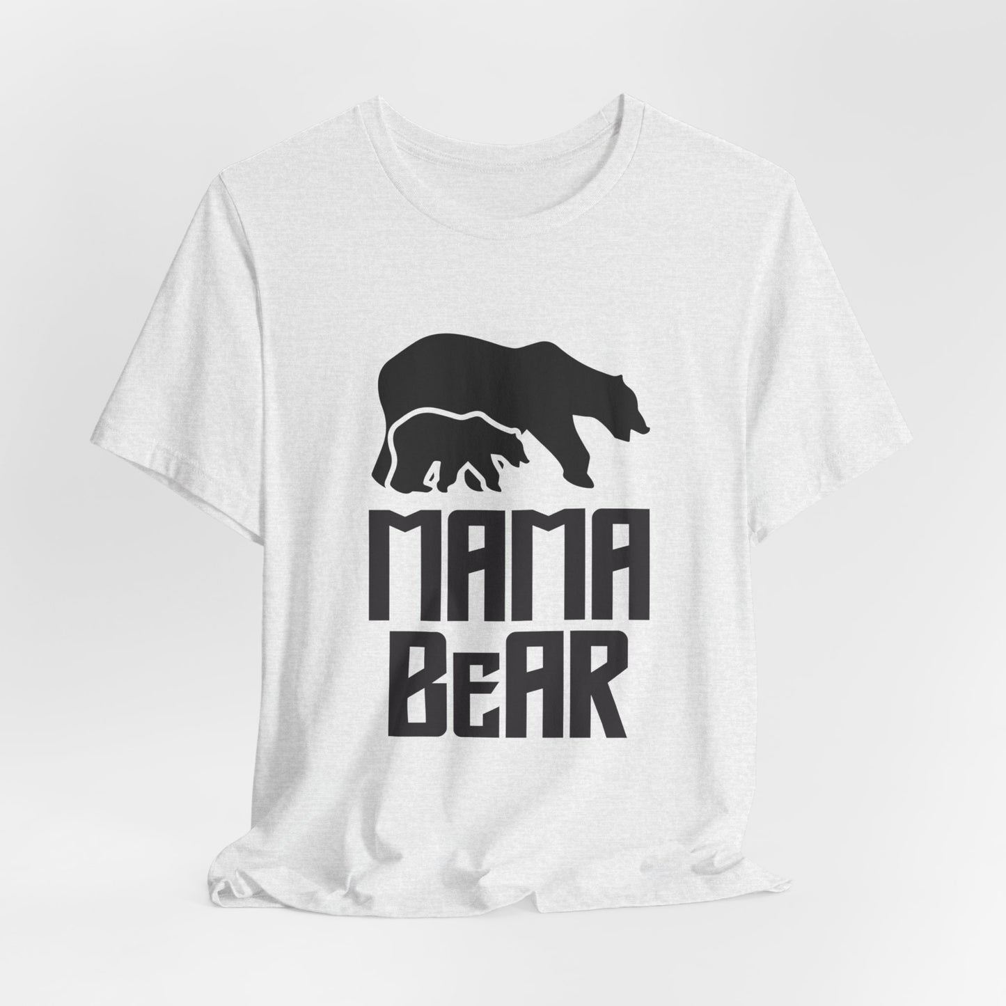 Mama Bear - Unisex Jersey Short Sleeve Tee