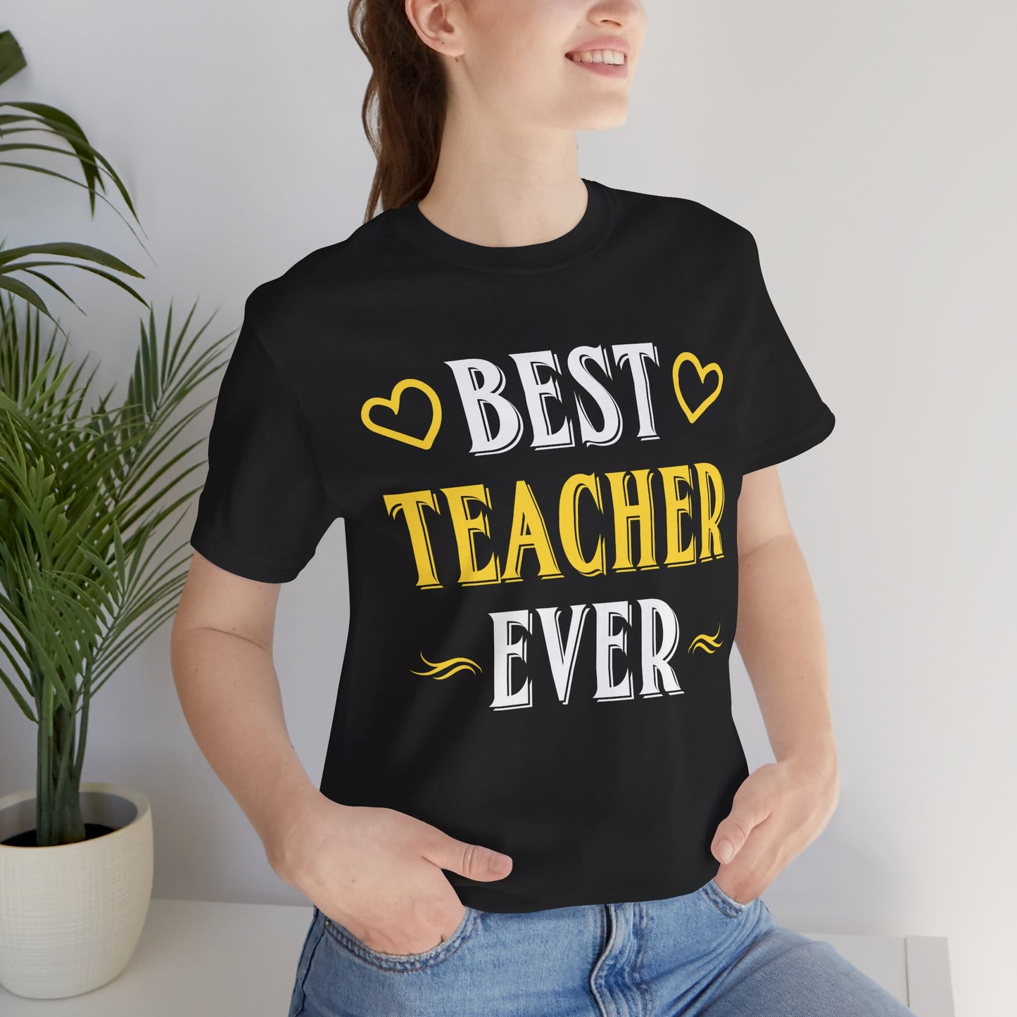 Best Teacher Ever - Unisex Jersey Short Sleeve Tee - 13396