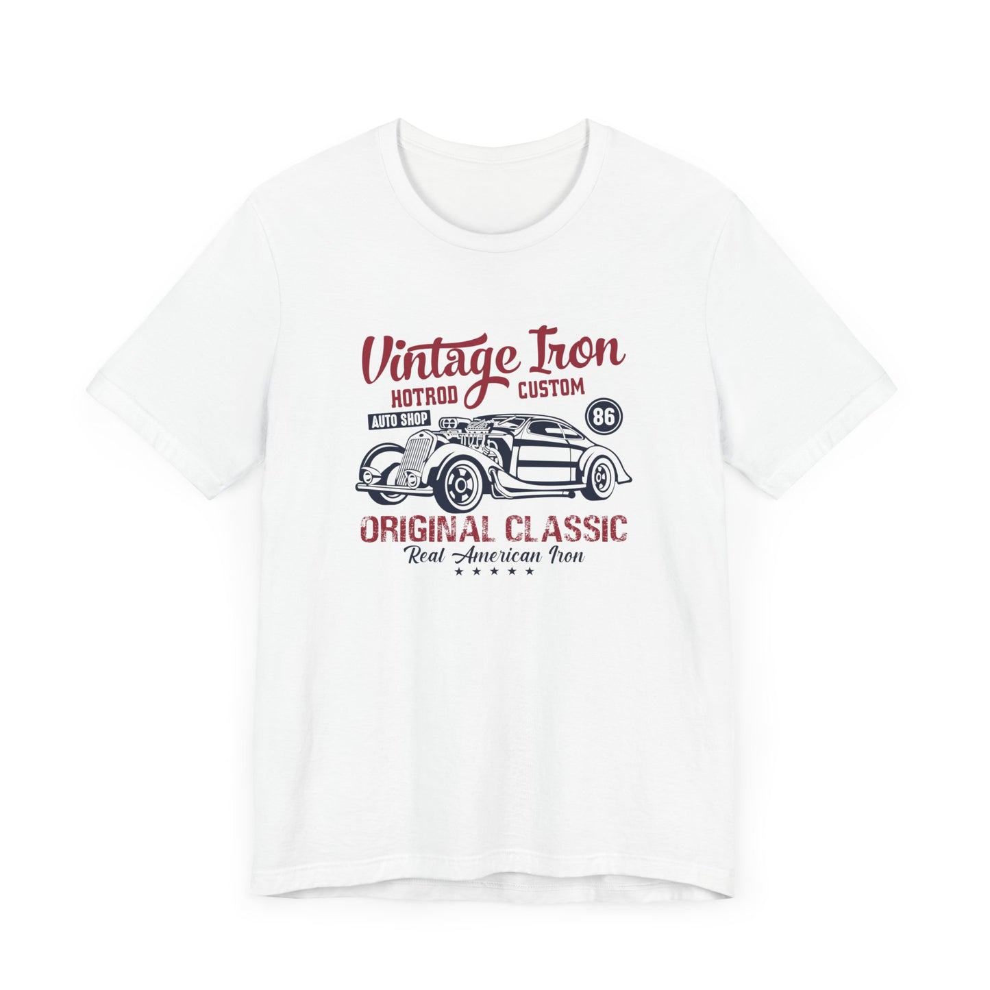 Vintage Iron, Hotrod Custom, Original Classic - Unisex Jersey Short Sleeve Tee