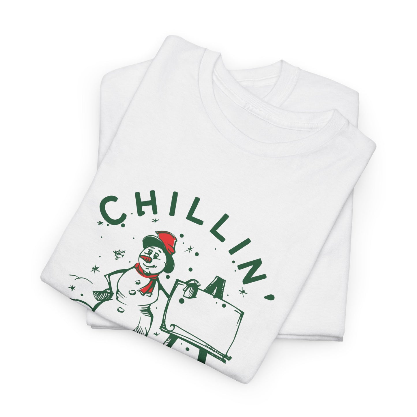 Chillin' With Snowmies - Unisex Heavy Cotton Tee - 10533