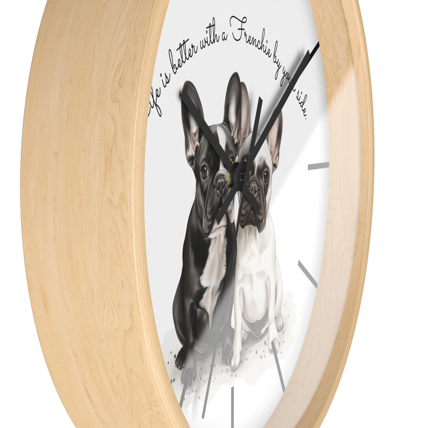 Life is Better with a Frenchie by Your Side - Wall Clock - 10503