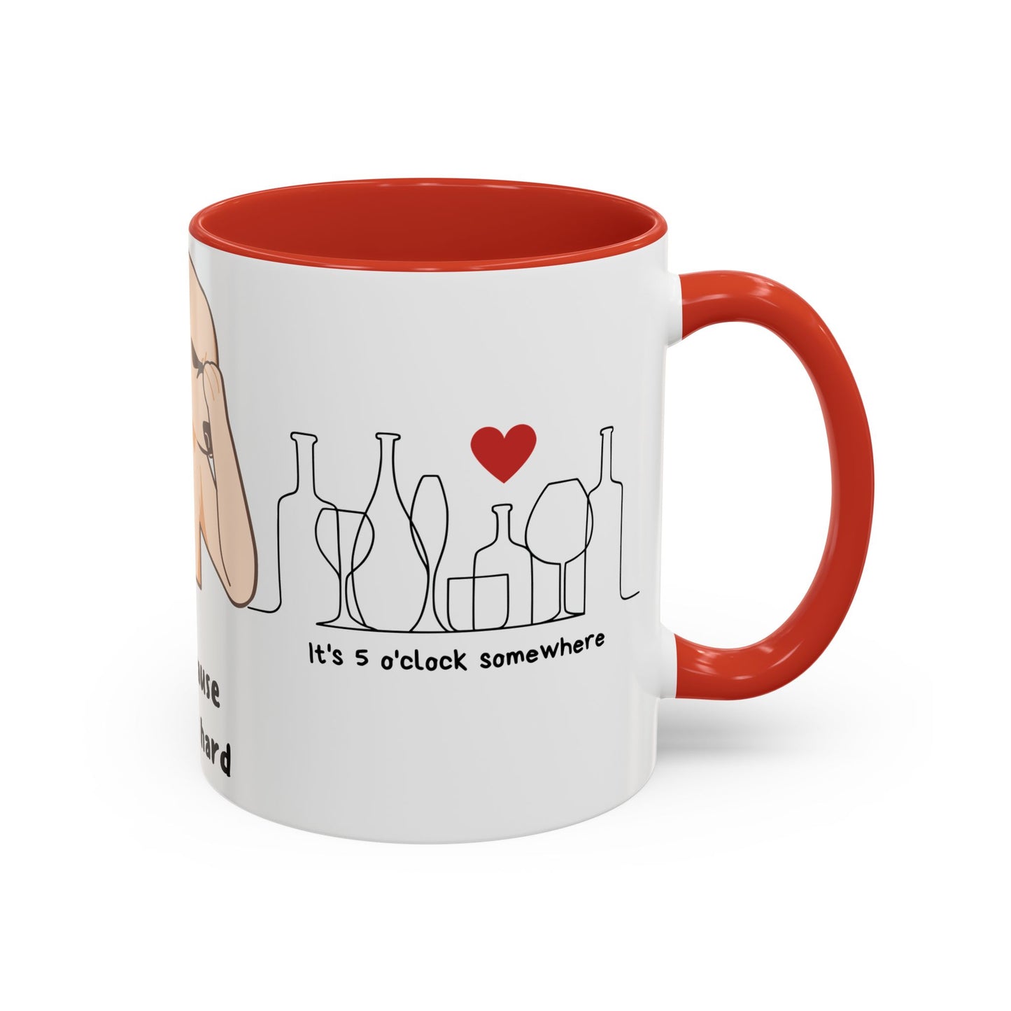 Wine Because Adulting is Hard - Accent Coffee Mug (11, 15oz) | 11 oz,11oz,15 oz,15oz,accent mug,Coffee Mugs,Halloween,Home & Living,Kitchen,Mugs,Spring Essentials,two tone,White base