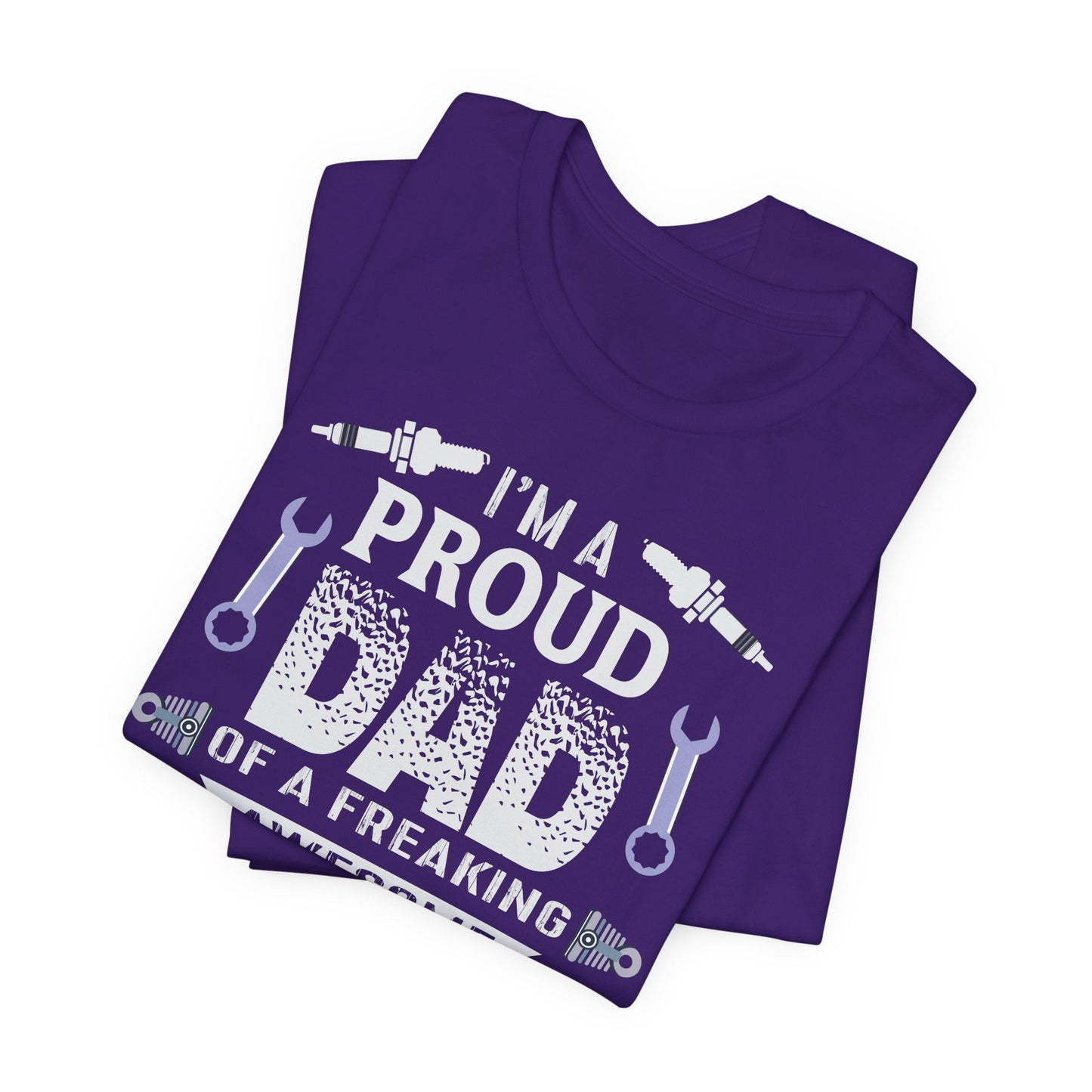 I'm A Proud Dad Of A Freaking Awesome Automotive Engineer - Jersey Short Sleeve Tee - 13583