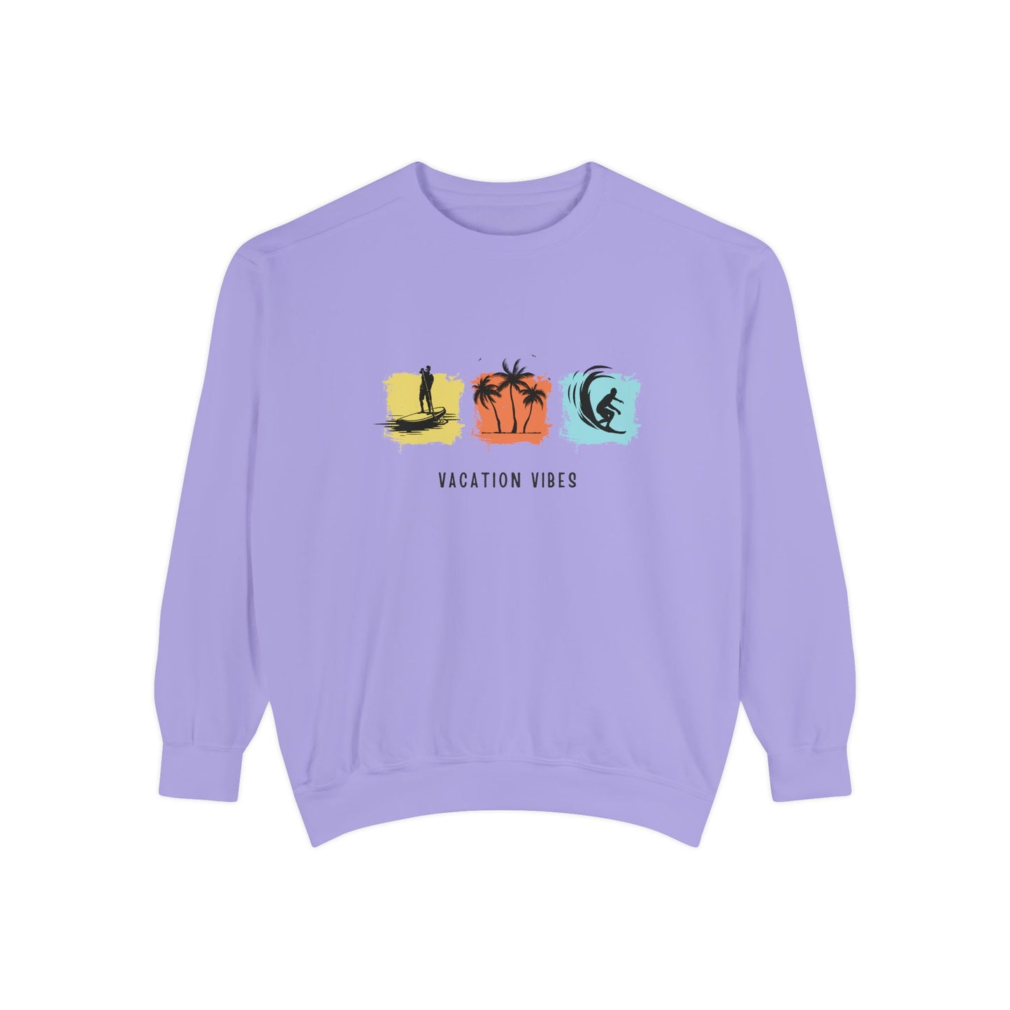 Vacation Vibes - Unisex Garment-Dyed Sweatshirt - 10485