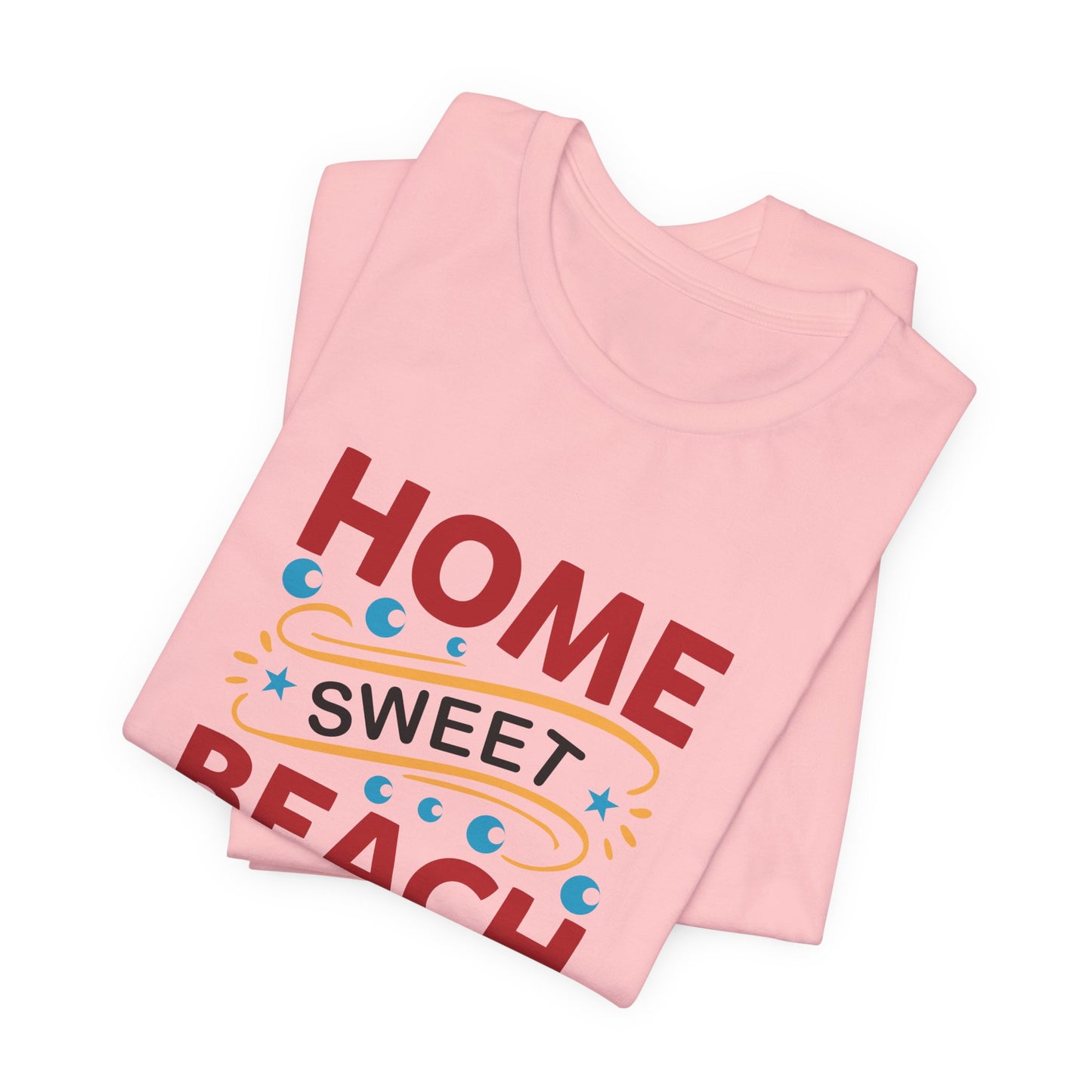 Home Sweet, Beach House - Unisex Jersey Short Sleeve Tee - 13233