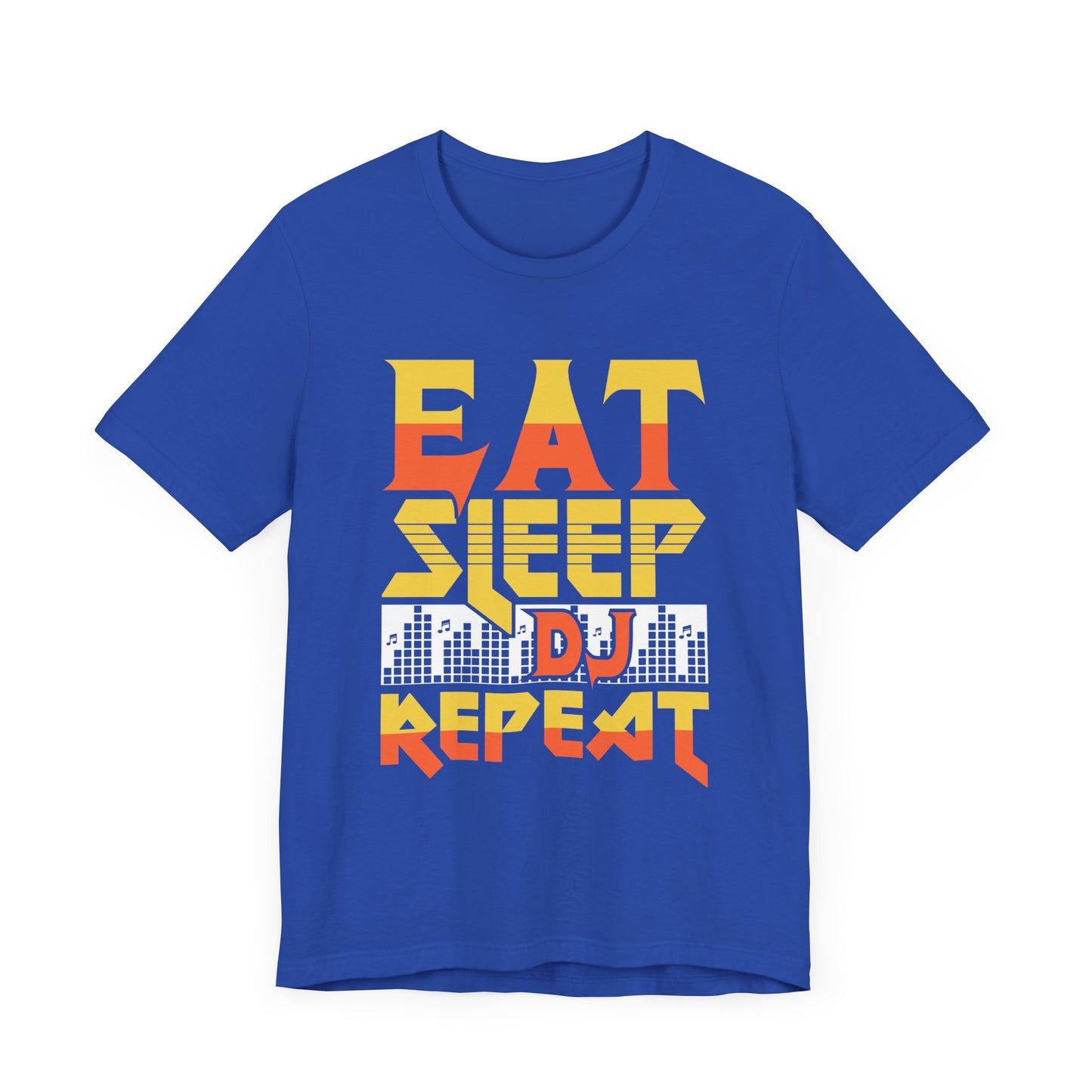 Eat Sleep DJ Repeat - Unisex Jersey Short Sleeve Tee