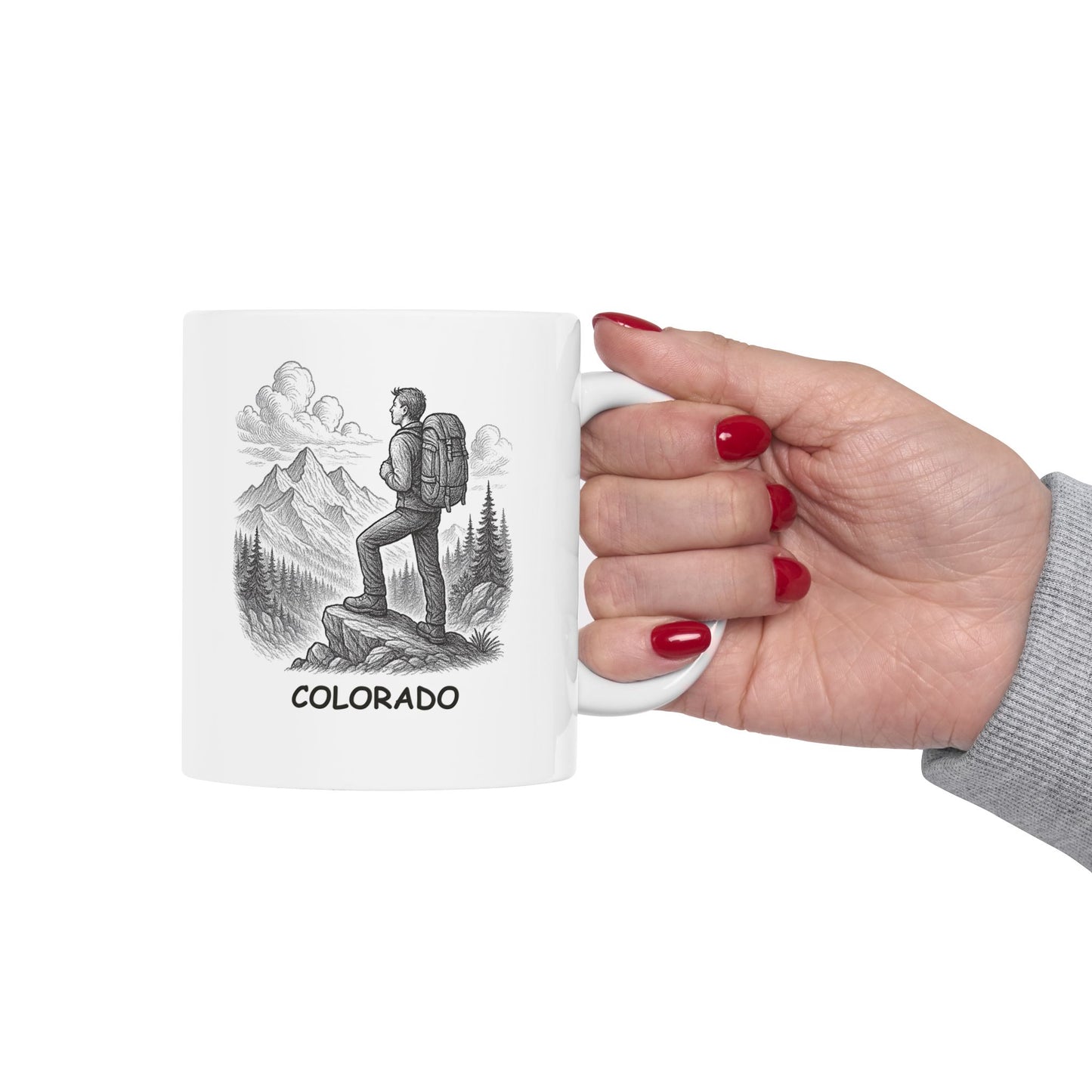 "In Colorado, we don’t do boring. We do breathtaking." Ceramic Mug - 13504