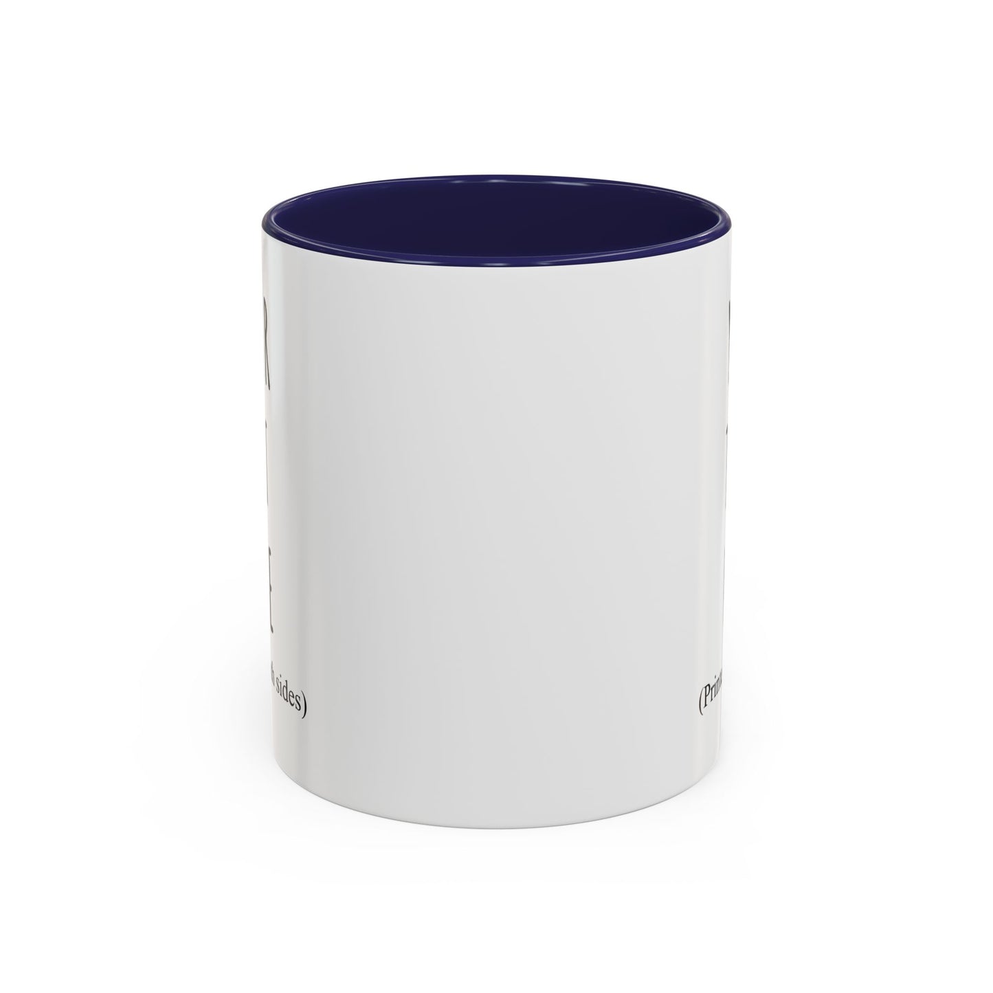 Personalized Accent Coffee Mug – Custom Text Printed Both Sides (11oz & 15oz) - 14676
