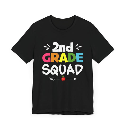 Teacher: 2nd Grade Squad - Unisex Jersey Short Sleeve Tee - 13532