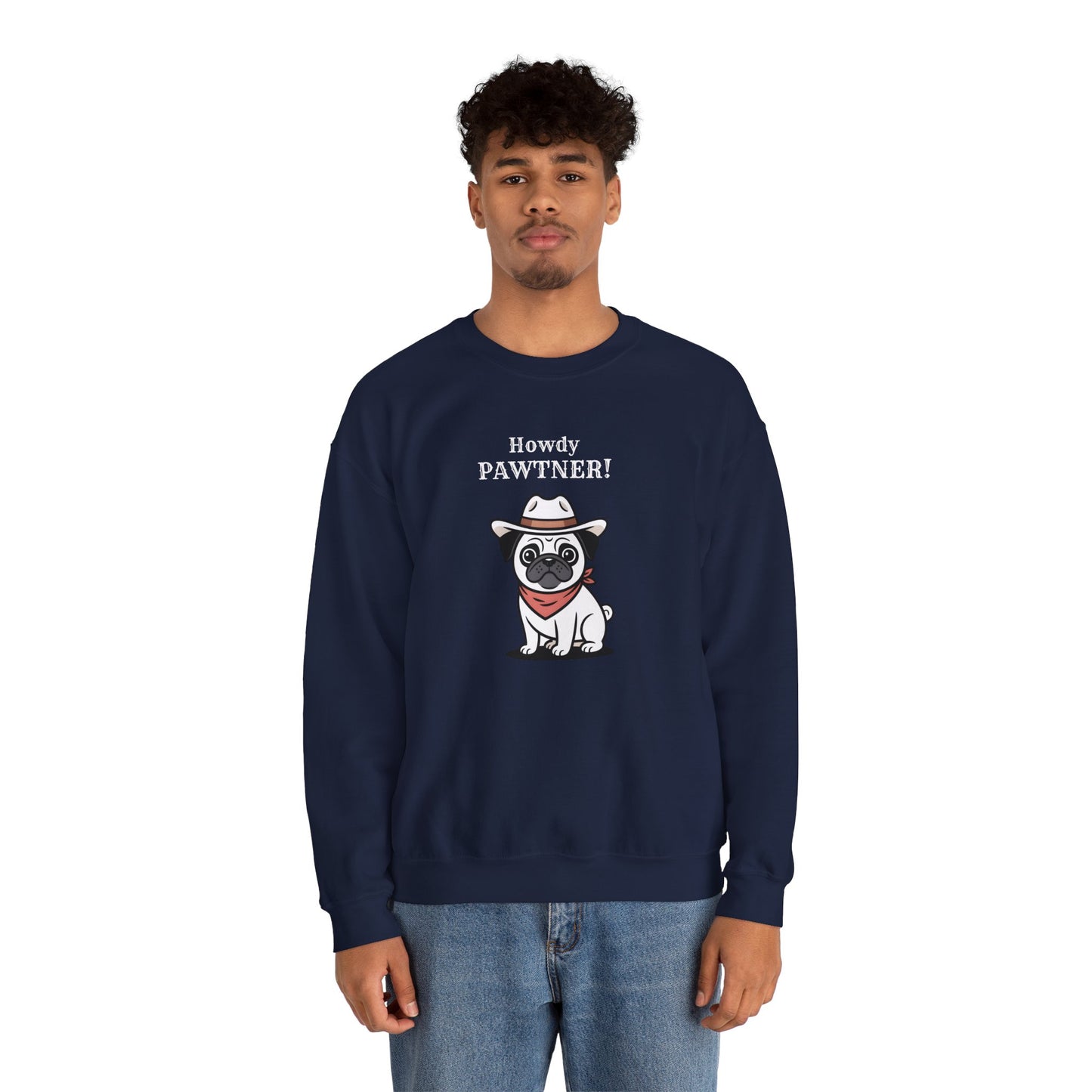 Howdy Pawtner Pug Sweatshirt – Cute Cowboy Dog Crewneck, Funny Gift for Dog Lovers - 14778