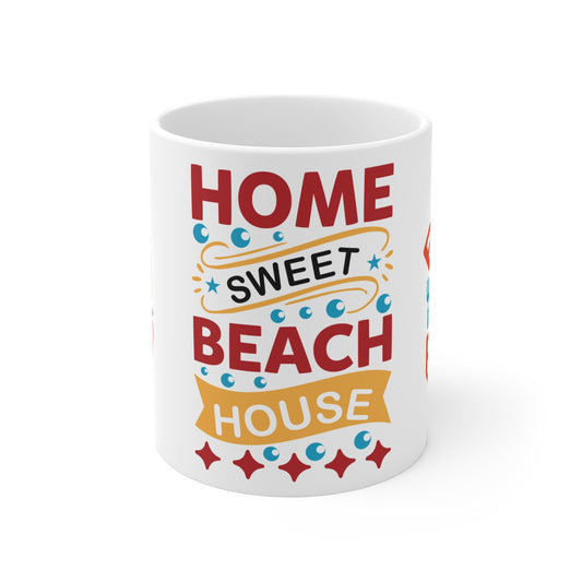 Home Sweet Beach House - Mug 11oz