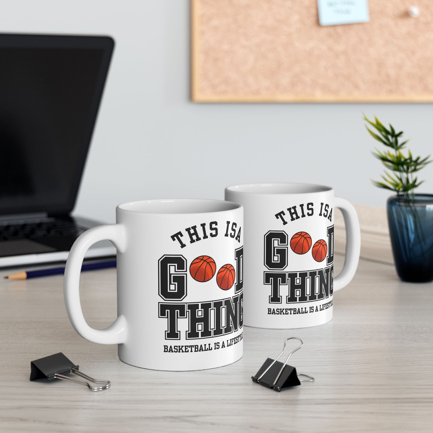 This is A Good Thing, Basketball is Lifestyle - Ceramic Mug, (11oz, 15oz) - 10717