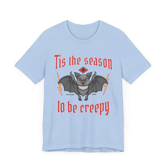 Halloween: This Is The Reason To Be Creepy - Unisex Jersey Short Sleeve Tee - 12940