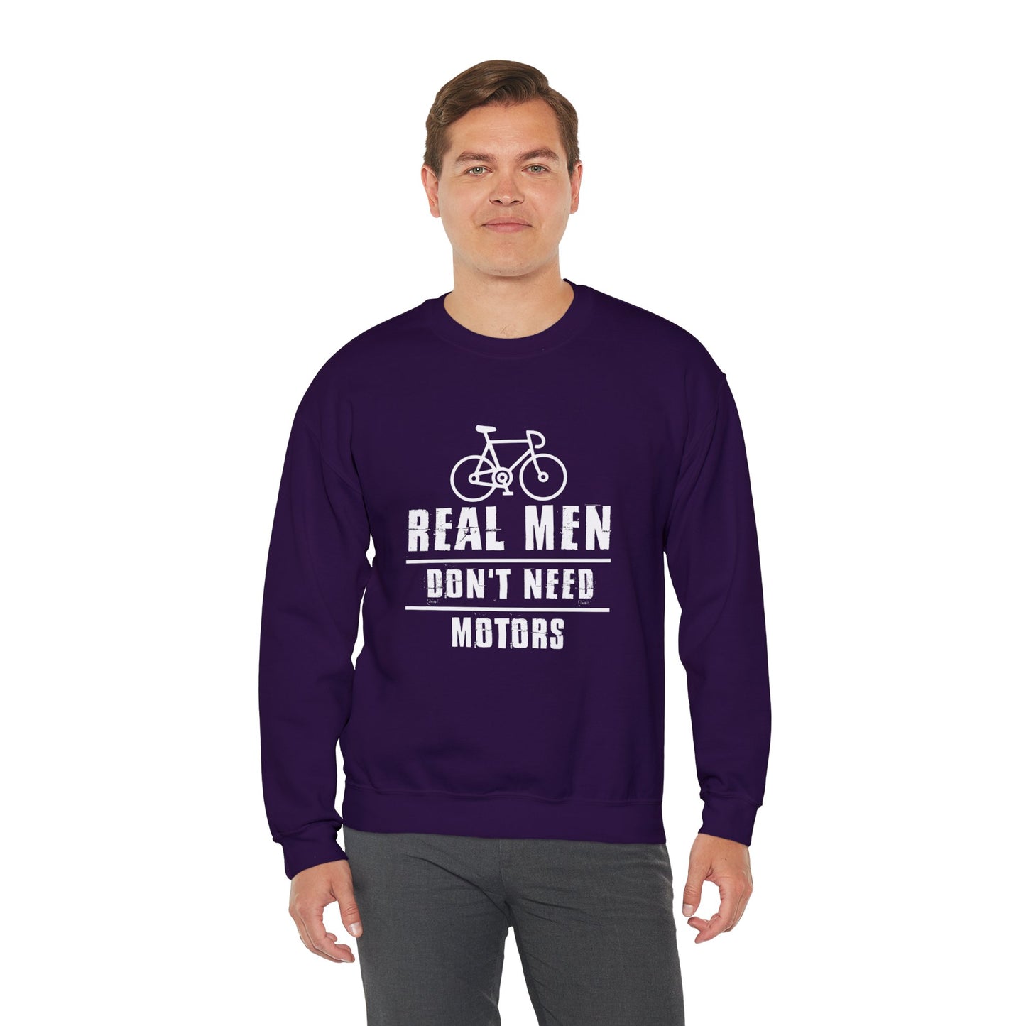 Real Men Don't Need Motor - Unisex Heavy Blend™ Crewneck Sweatshirt