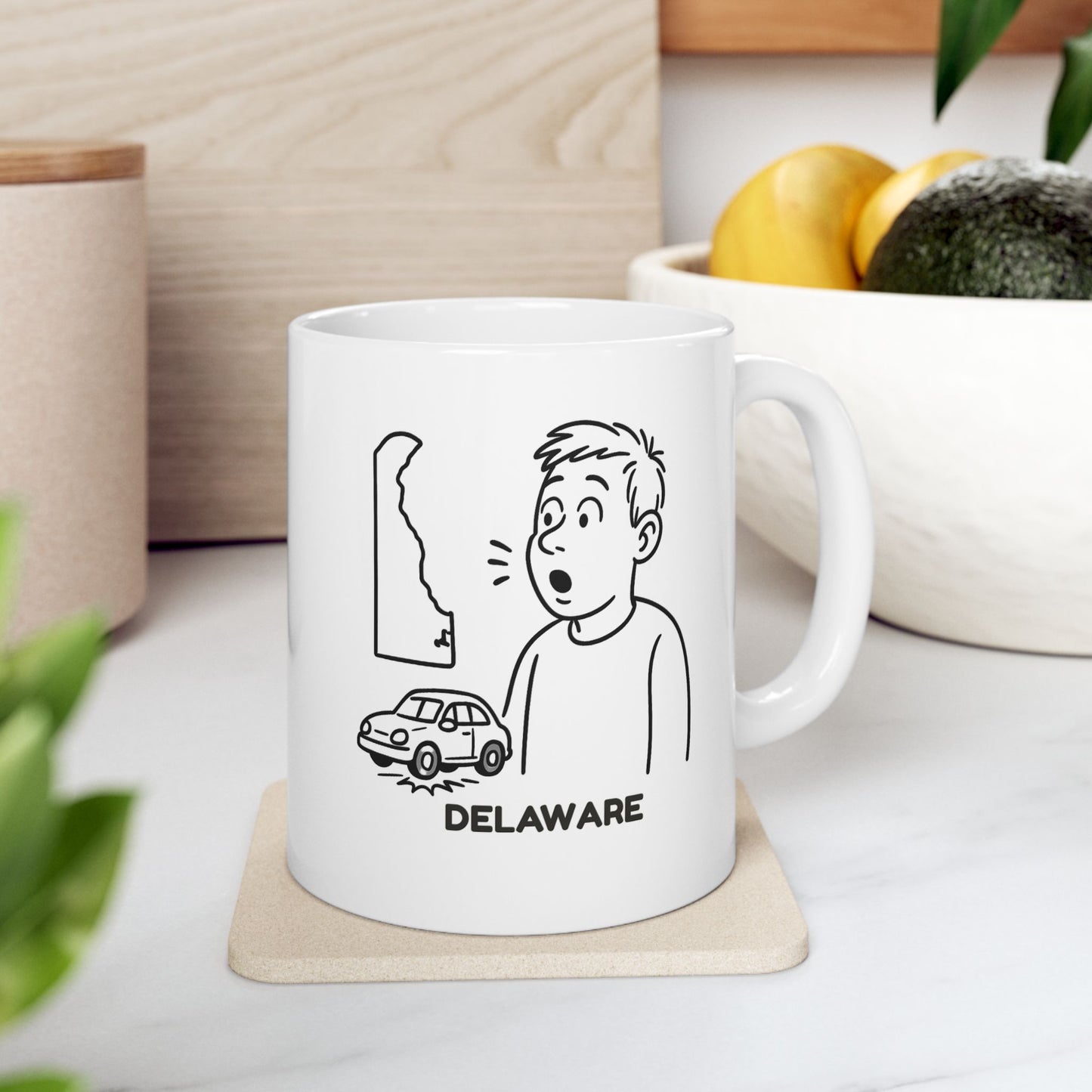 "In Delaware, we don’t have traffic jams, we have traffic hiccups." Ceramic Mug, (11oz, 15oz) - 14112