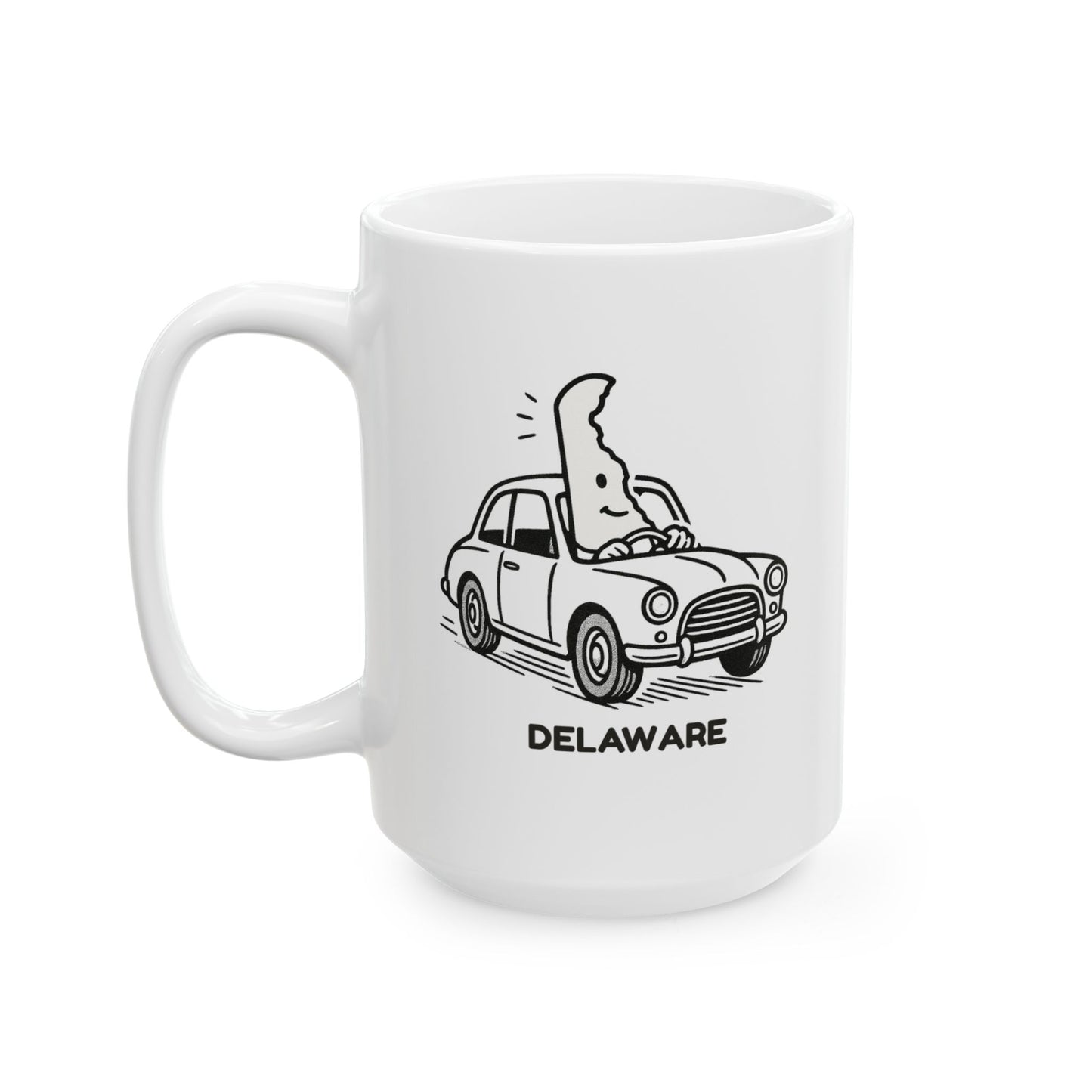 "In Delaware, you can drive for miles and still be in Delaware." Ceramic Mug - 14148
