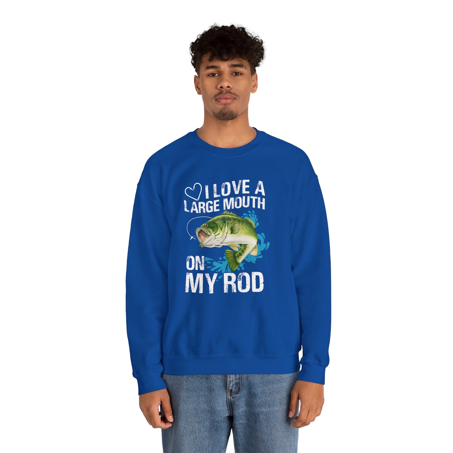 I Love A Large Mouth On My Rod - Unisex Heavy Blend™ Crewneck Sweatshirt - 12327