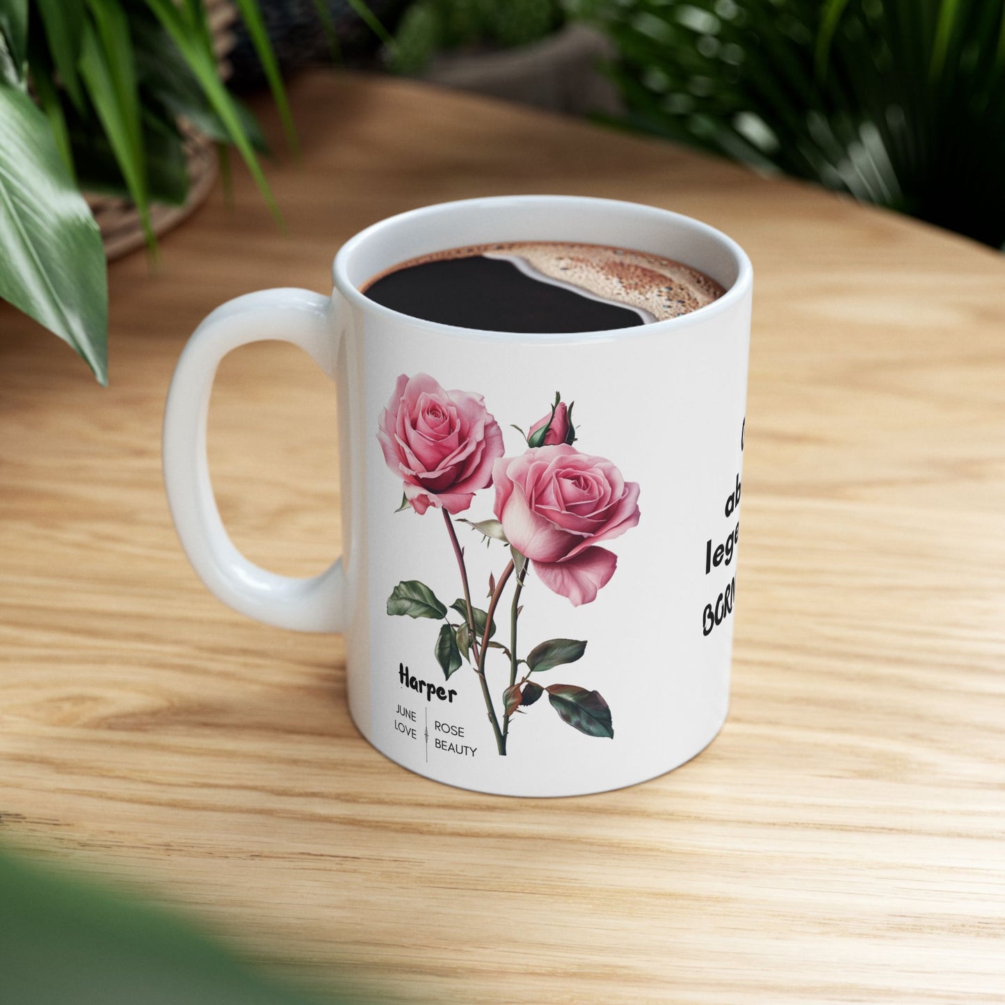 Happy Birthday: Only Absolute Legends Are Born In June, Pink Roses, Customizable - Ceramic Mug, (11oz, 15oz)