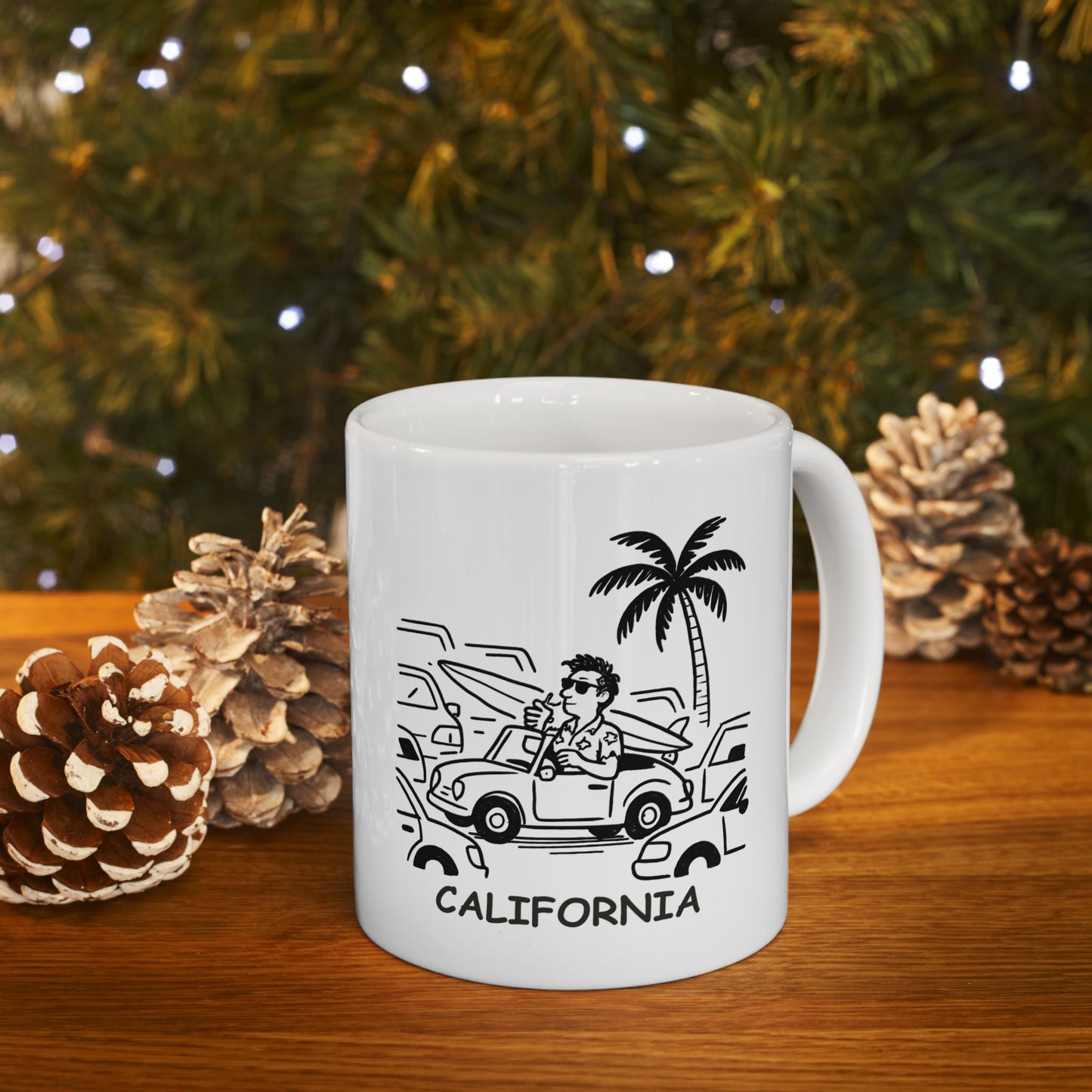 "Living that laid-back California life, one traffic jam at a time." Ceramic Mug - 12706