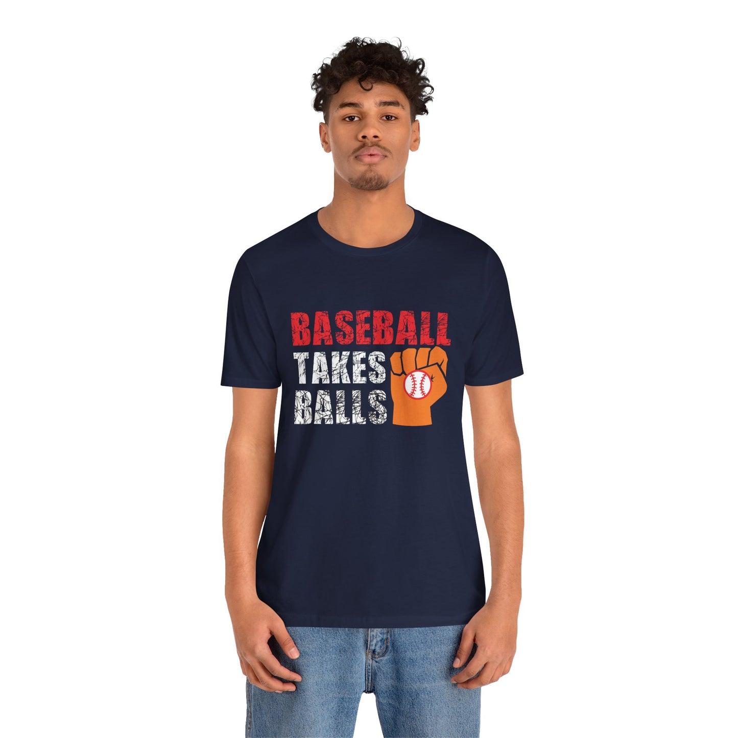 Baseball Takes Balls - Unisex Jersey Short Sleeve Tee - 13908