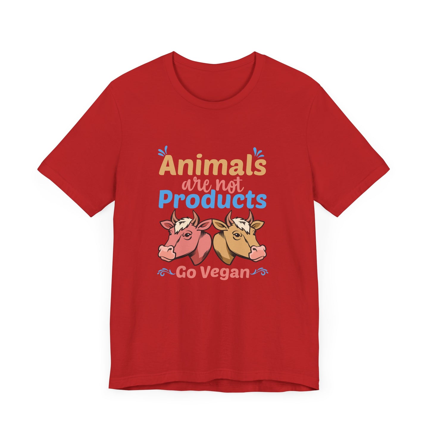 Vegan: Animals Are Not Products, Go Vegan - Unisex Jersey Short Sleeve Tee - 12353